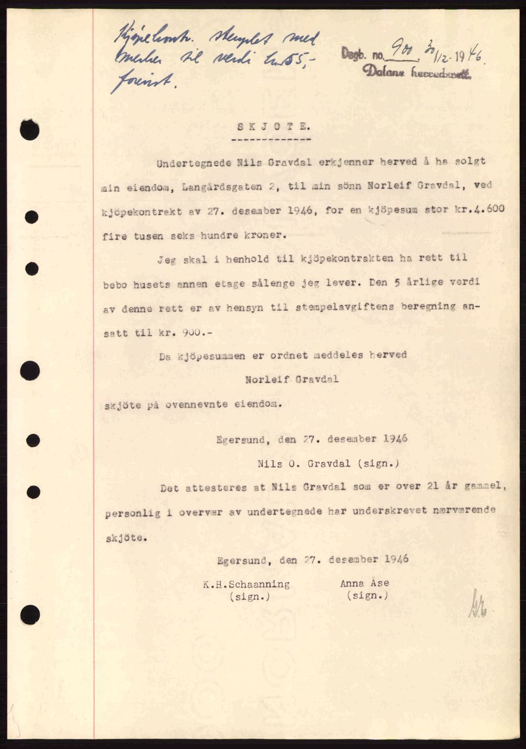 Dalane sorenskriveri, SAST/A-100309/02/G/Gb/L0049: Pantebok nr. A9, 1946-1947, Dagboknr: 900/1946
