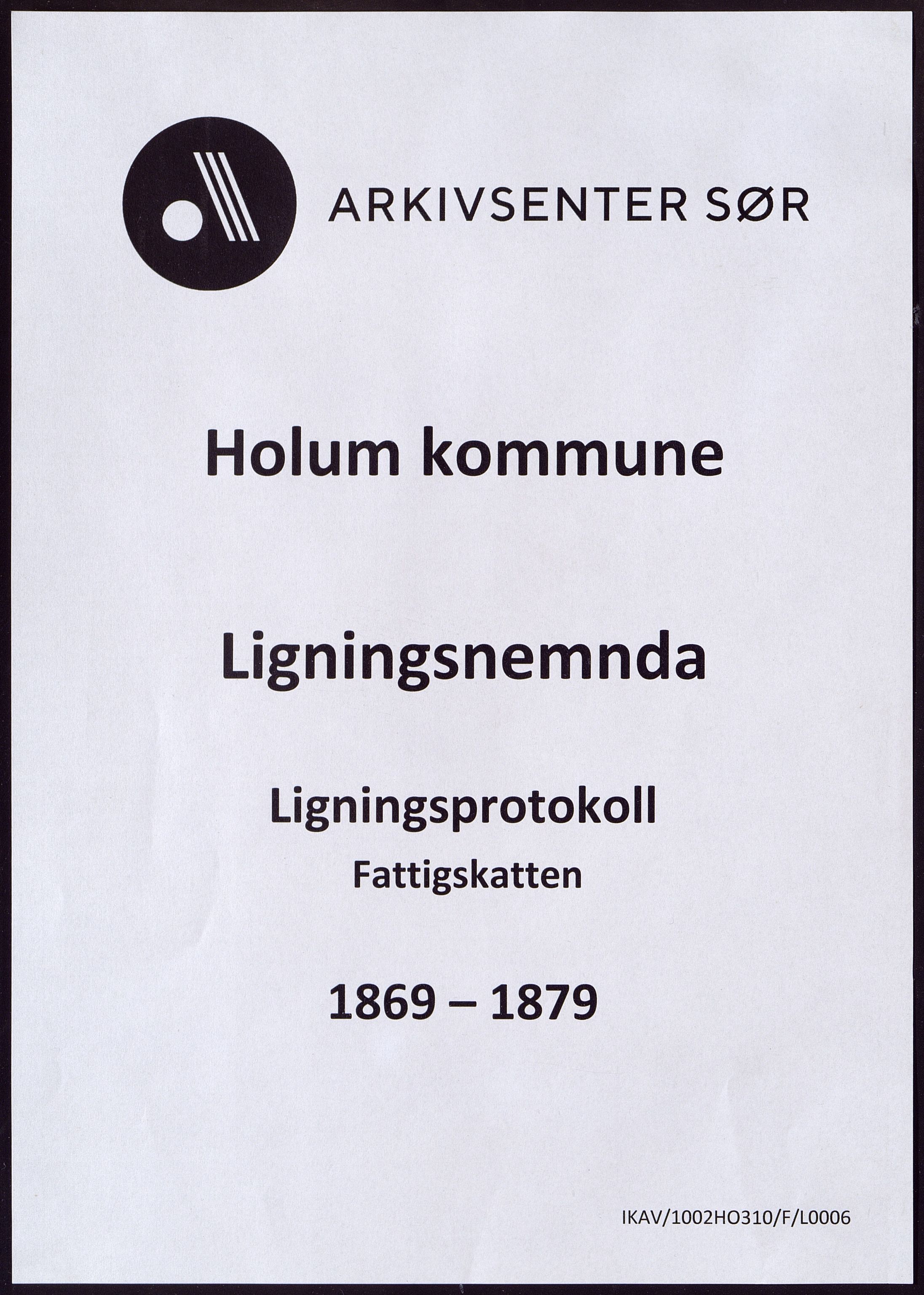 Holum kommune - Ligningskommisjonen/Nemnda, ARKSOR/1002HO310/F/L0006: Ligningsprotokoll fattigkassen, 1869-1879