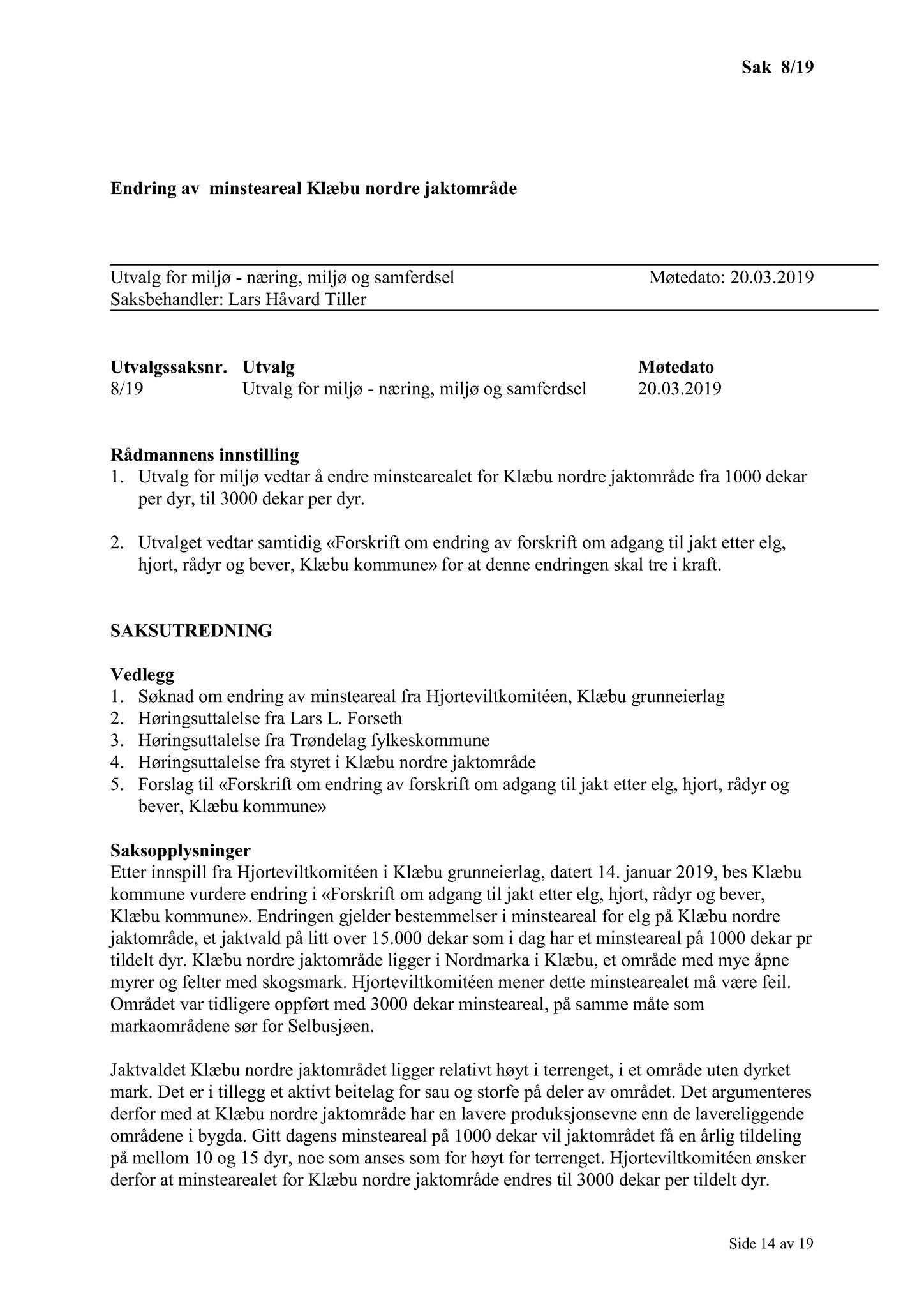 Klæbu Kommune, TRKO/KK/06-UM/L006: Utvalg for miljø - Møtedokumenter 2019, 2019, s. 34