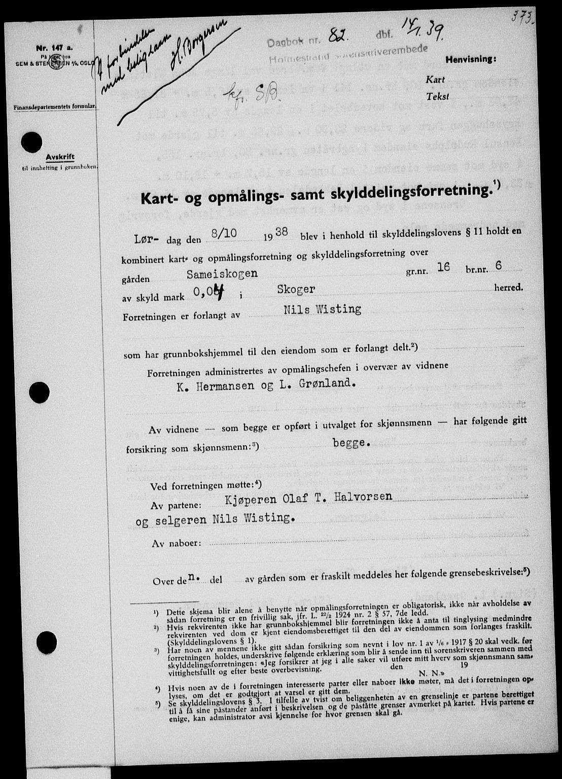 Holmestrand sorenskriveri, SAKO/A-67/G/Ga/Gaa/L0050: Pantebok nr. A-50, 1938-1939, Dagboknr: 82/1939