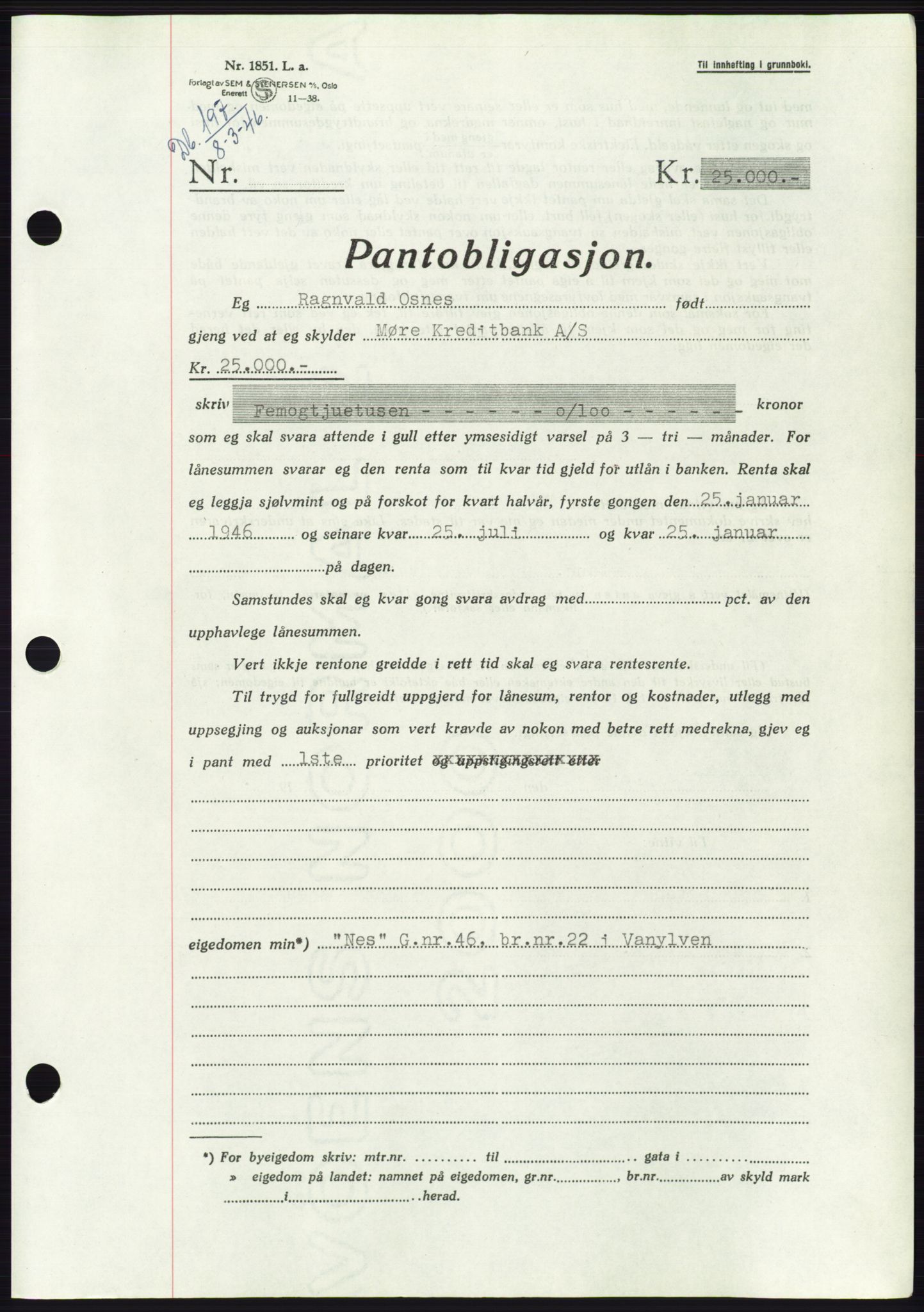 Søre Sunnmøre sorenskriveri, AV/SAT-A-4122/1/2/2C/L0114: Pantebok nr. 1-2B, 1943-1947, Dagboknr: 197/1946