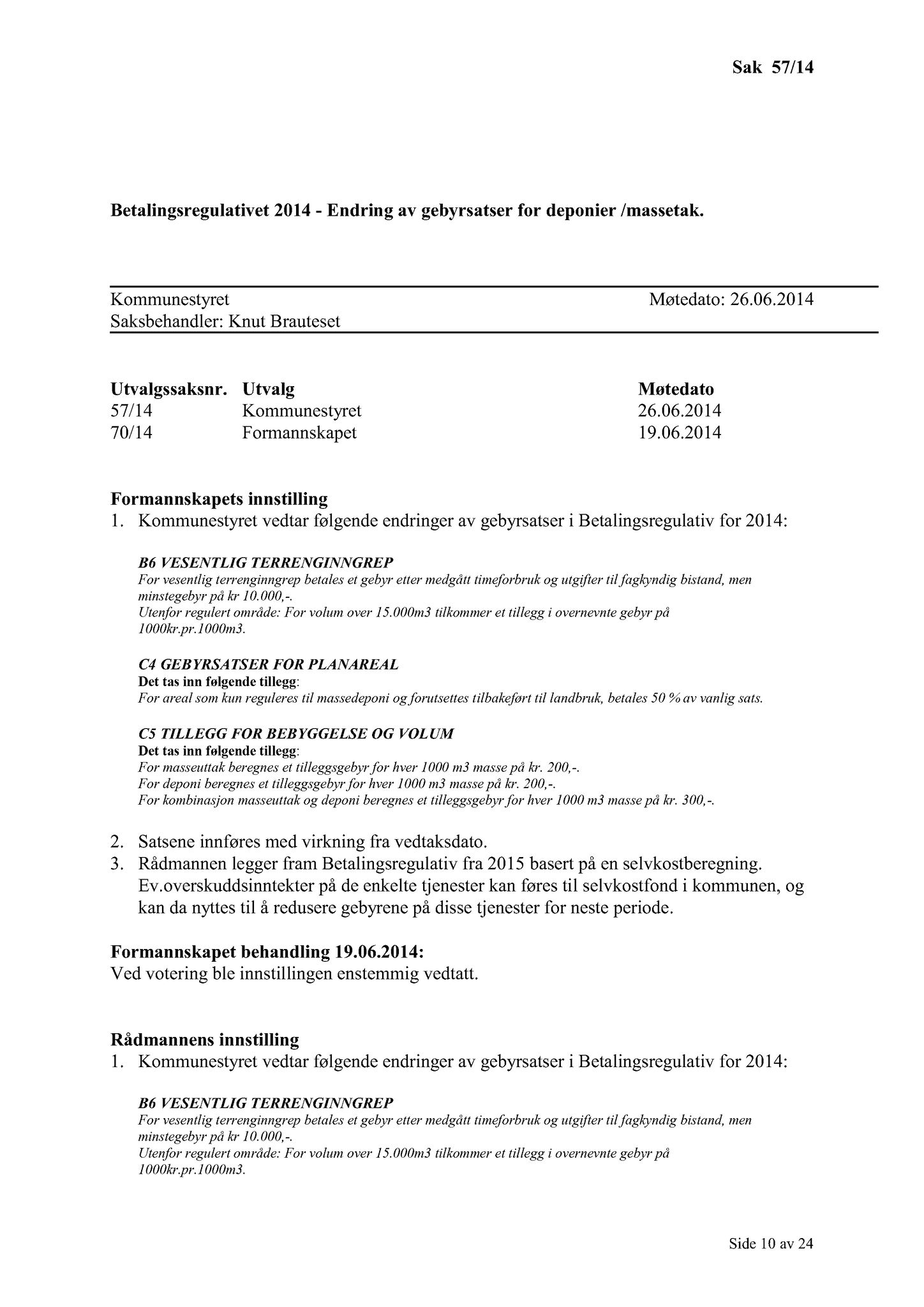 Klæbu Kommune, TRKO/KK/01-KS/L007: Kommunestyret - Møtedokumenter, 2014, s. 1668