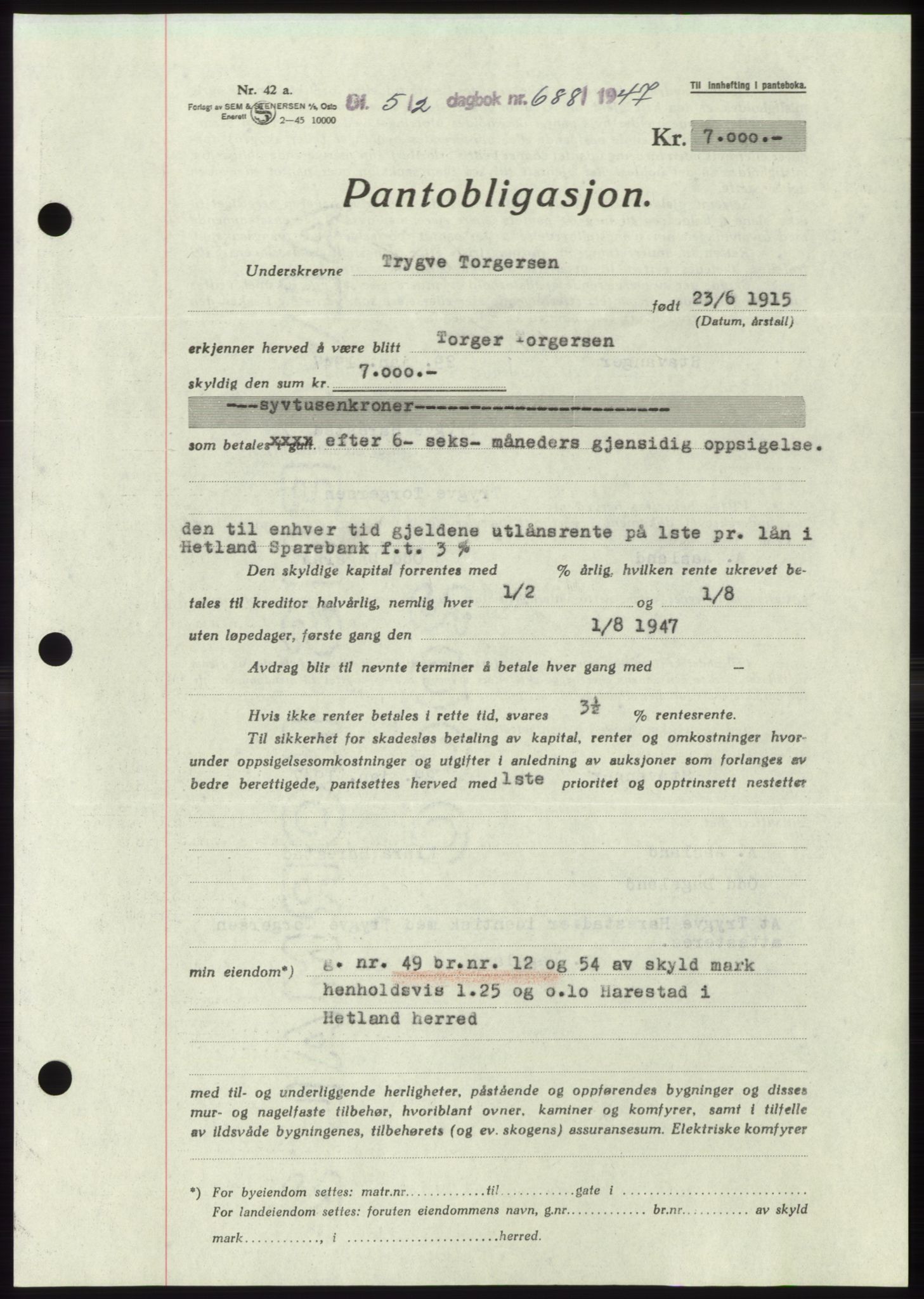 Jæren sorenskriveri, SAST/A-100310/03/G/Gba/L0093: Pantebok, 1947-1947, Dagboknr: 688/1947