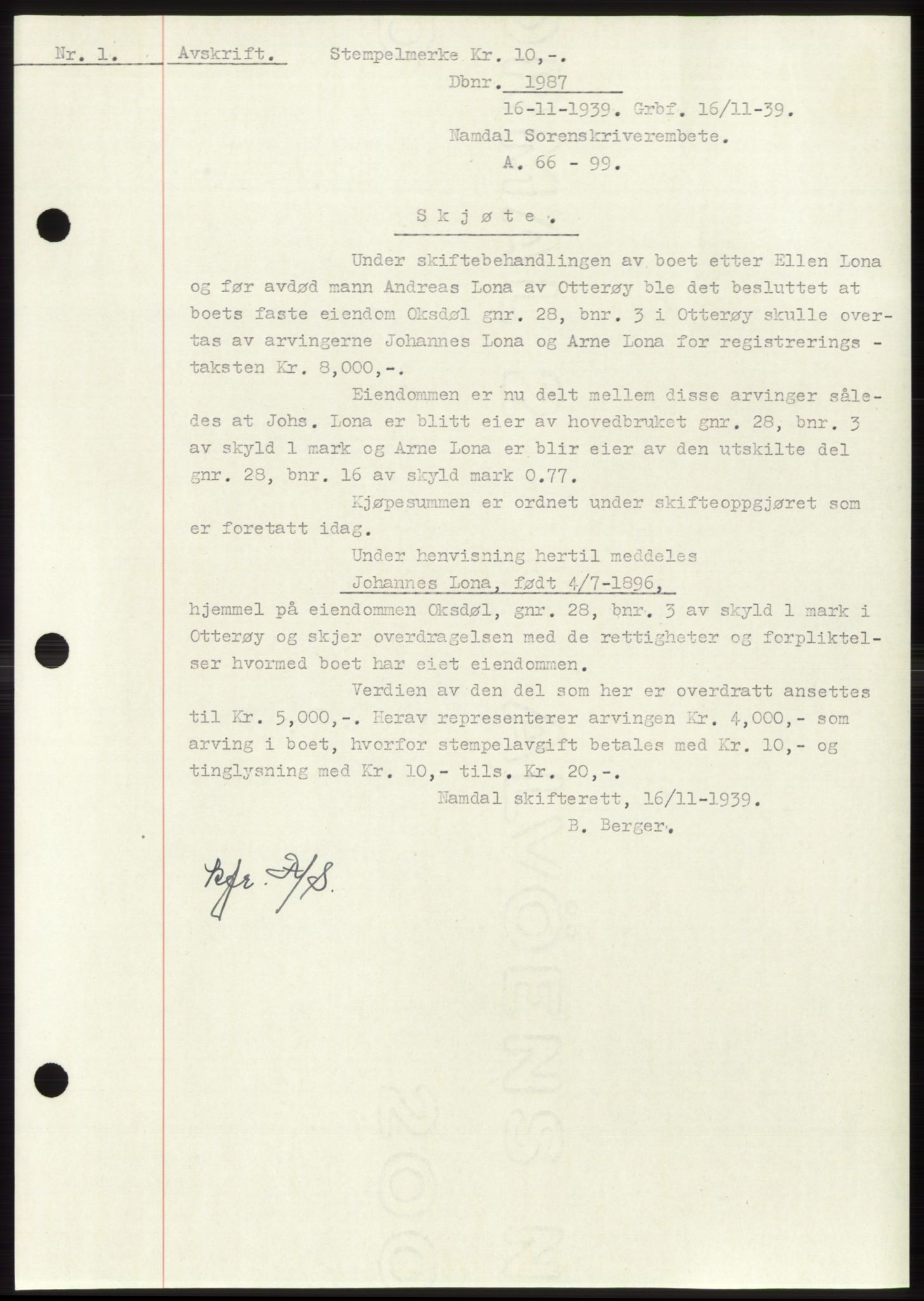 Namdal sorenskriveri, SAT/A-4133/1/2/2C: Pantebok nr. -, 1937-1939, Tingl.dato: 16.11.1939