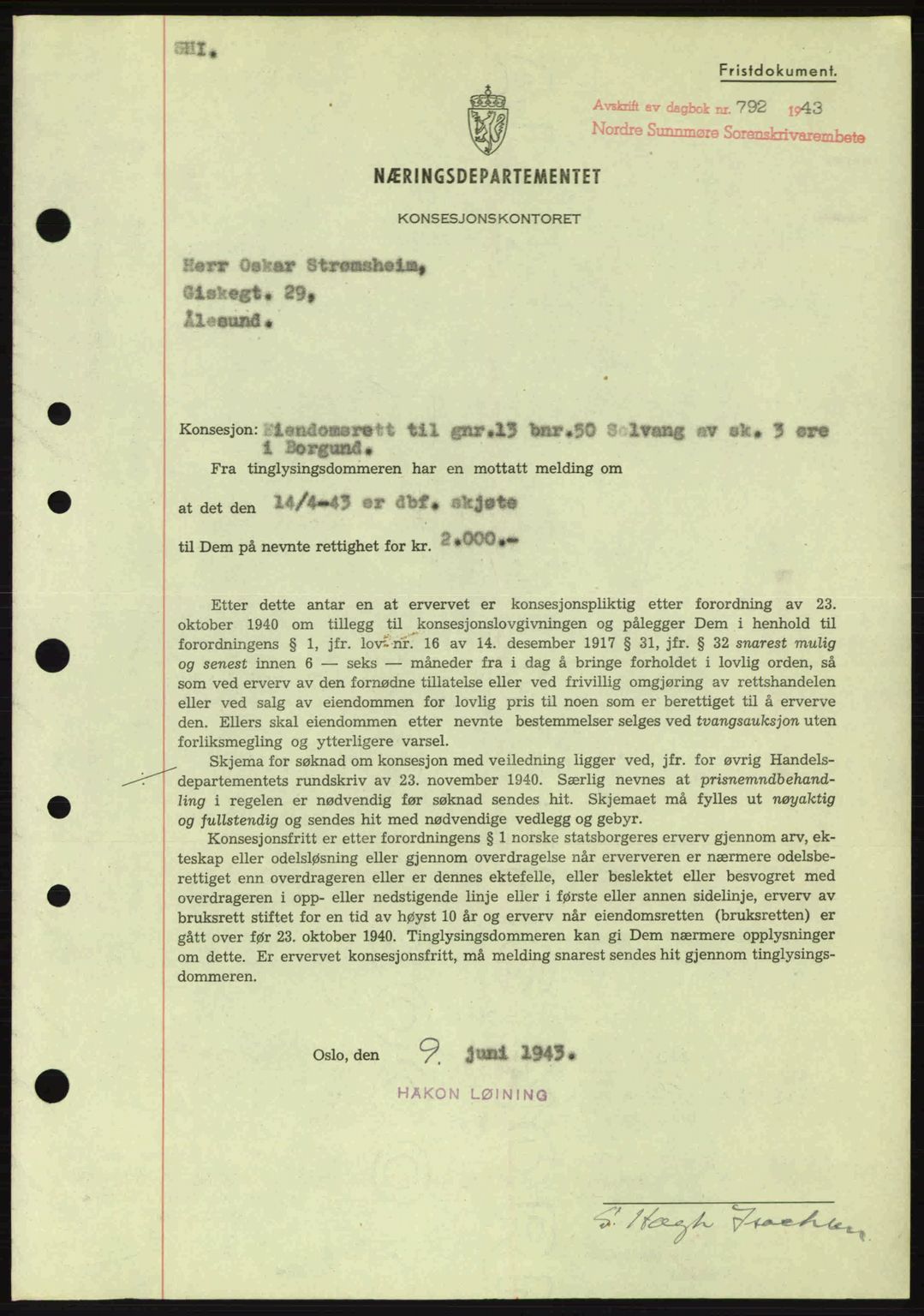 Nordre Sunnmøre sorenskriveri, AV/SAT-A-0006/1/2/2C/2Ca: Pantebok nr. B6-14 a, 1942-1945, Dagboknr: 792/1943