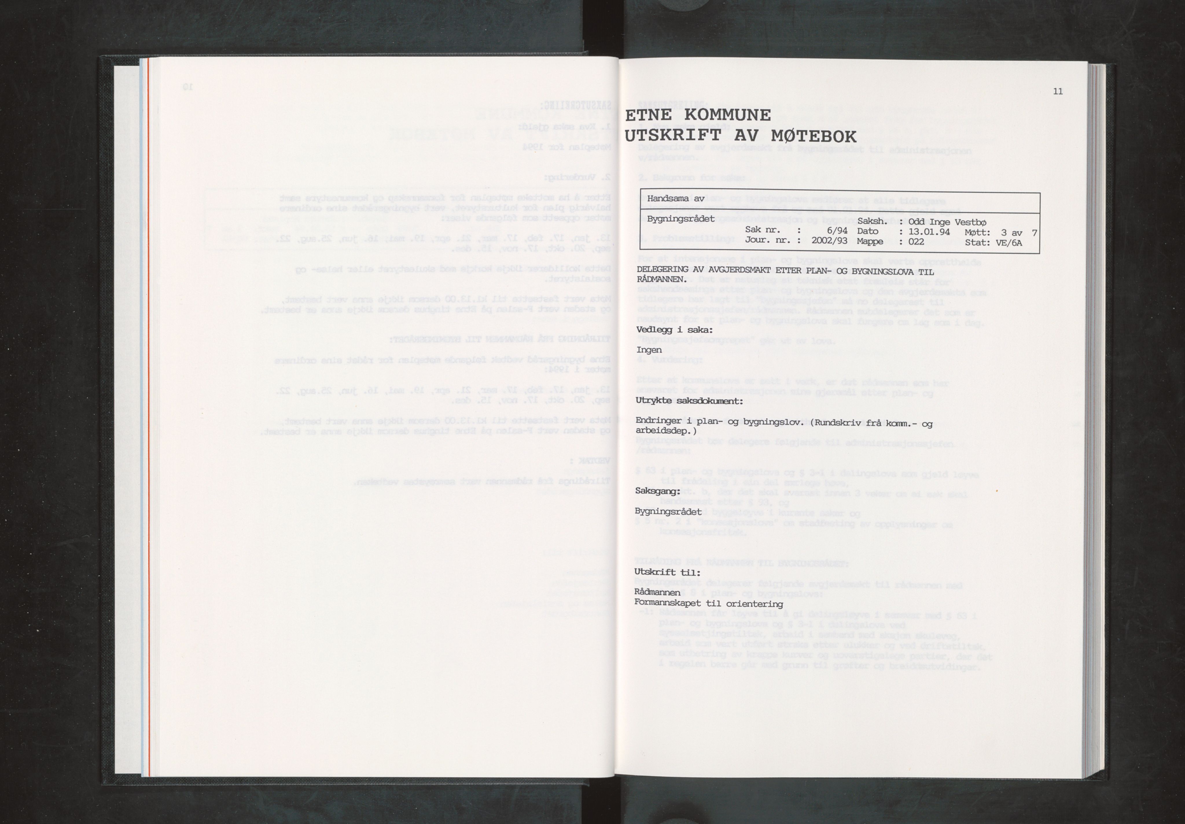 Etne kommune. Bygningsrådet, IKAH/1211-511/A/Aa/L0051: Møtebok Etne bygningsråd I, 1994