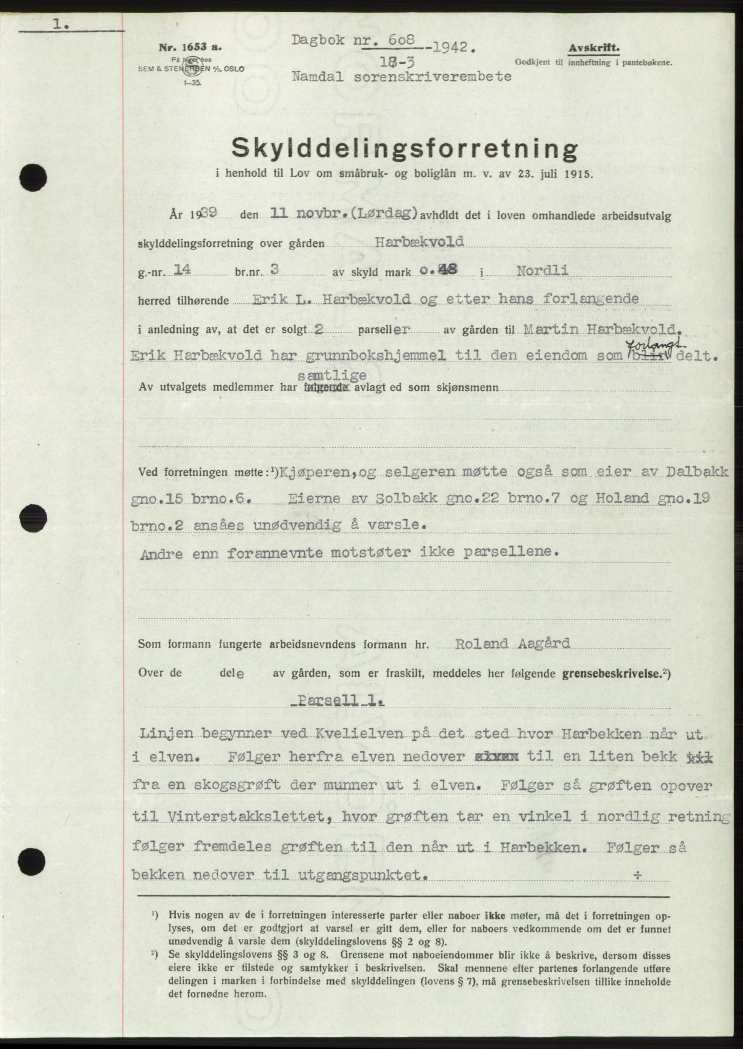 Namdal sorenskriveri, SAT/A-4133/1/2/2C: Pantebok nr. -, 1941-1942, Dagboknr: 608/1942