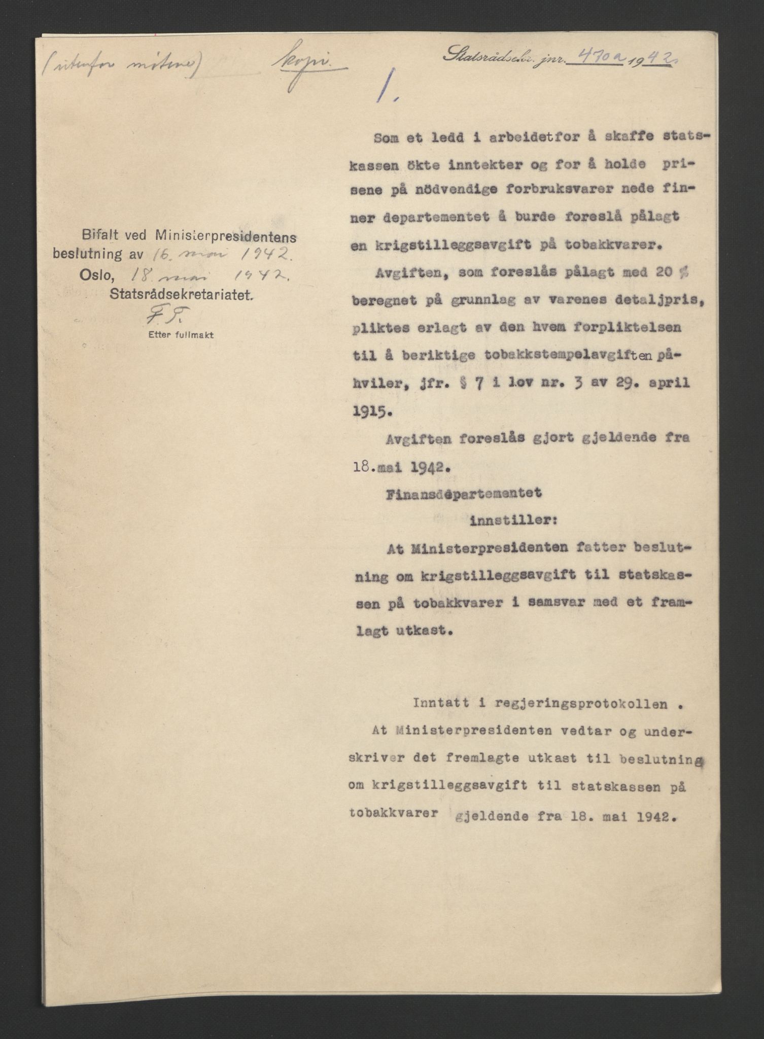 NS-administrasjonen 1940-1945 (Statsrådsekretariatet, de kommisariske statsråder mm), AV/RA-S-4279/D/Db/L0090: Foredrag til vedtak utenfor ministermøte, 1942-1945, s. 13