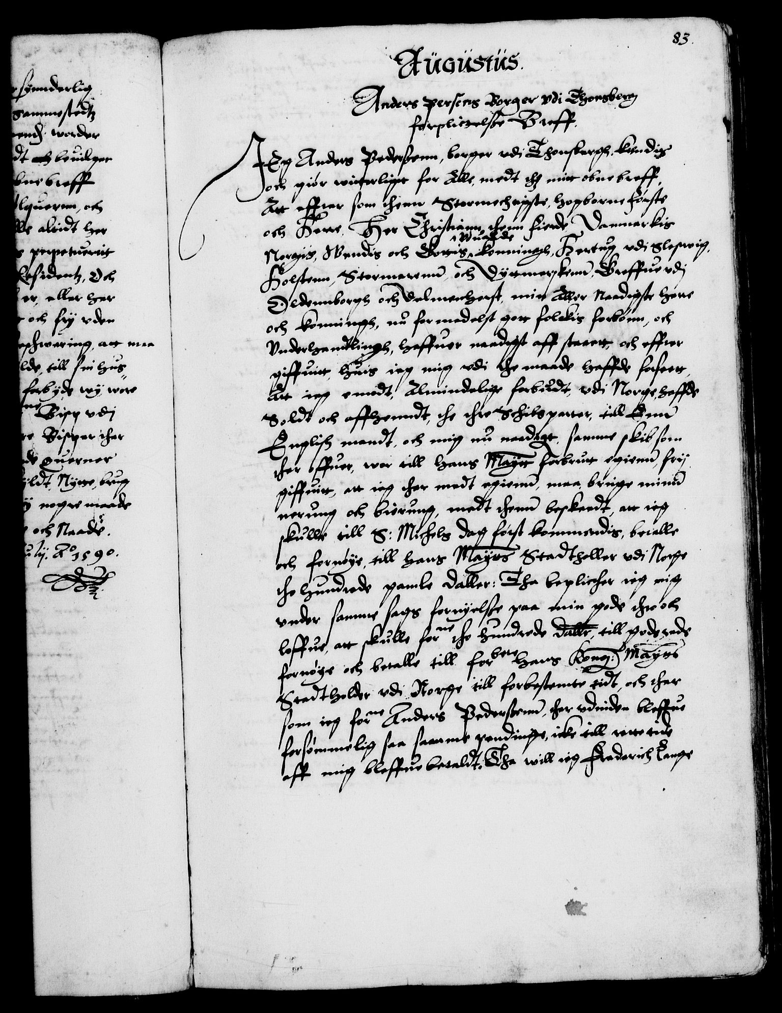 Danske Kanselli 1572-1799, RA/EA-3023/F/Fc/Fca/Fcaa/L0002: Norske registre (mikrofilm), 1588-1596, s. 83a