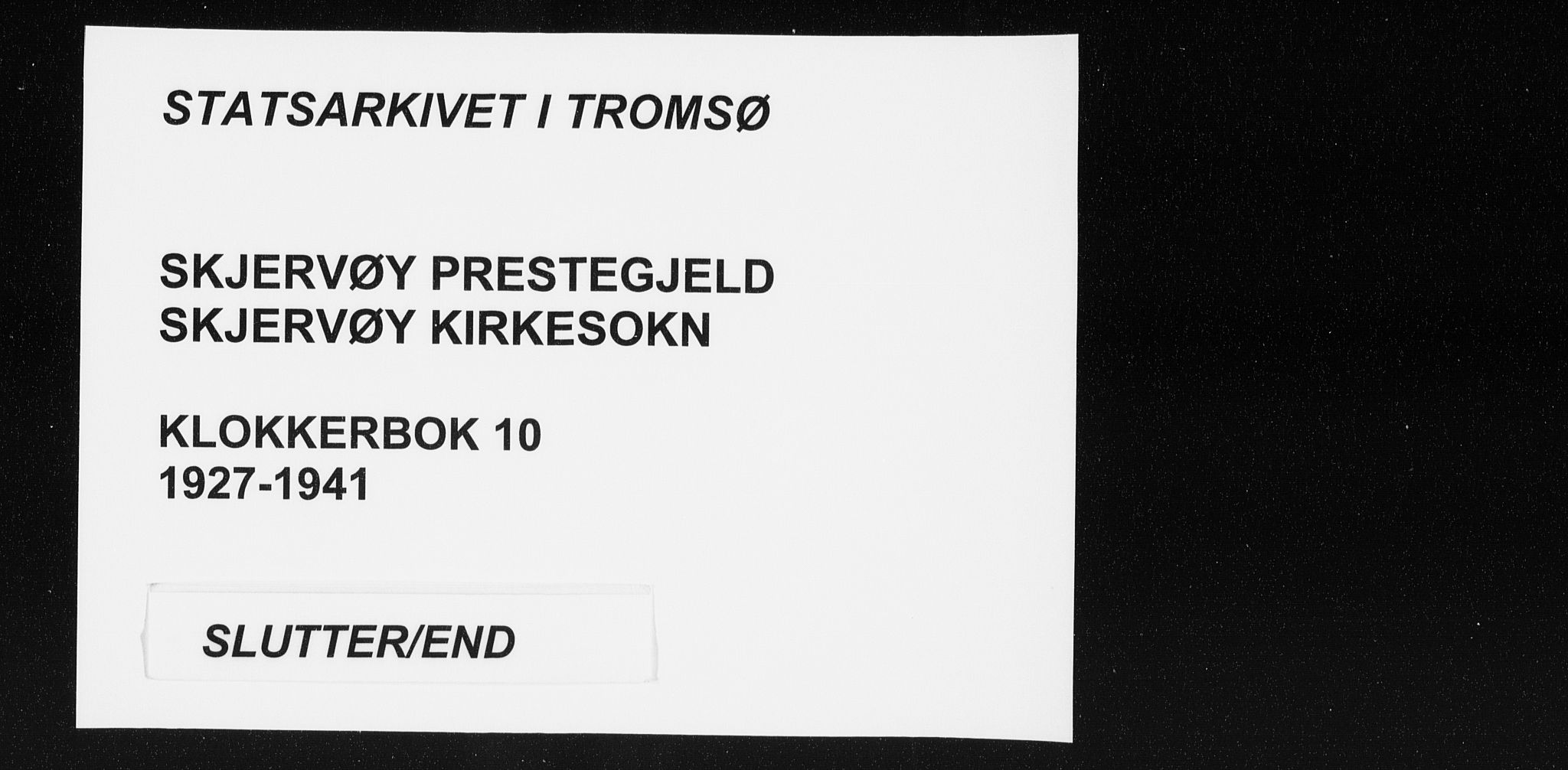Skjervøy sokneprestkontor, SATØ/S-1300/H/Ha/Hab/L0010klokker: Klokkerbok nr. 10, 1927-1941