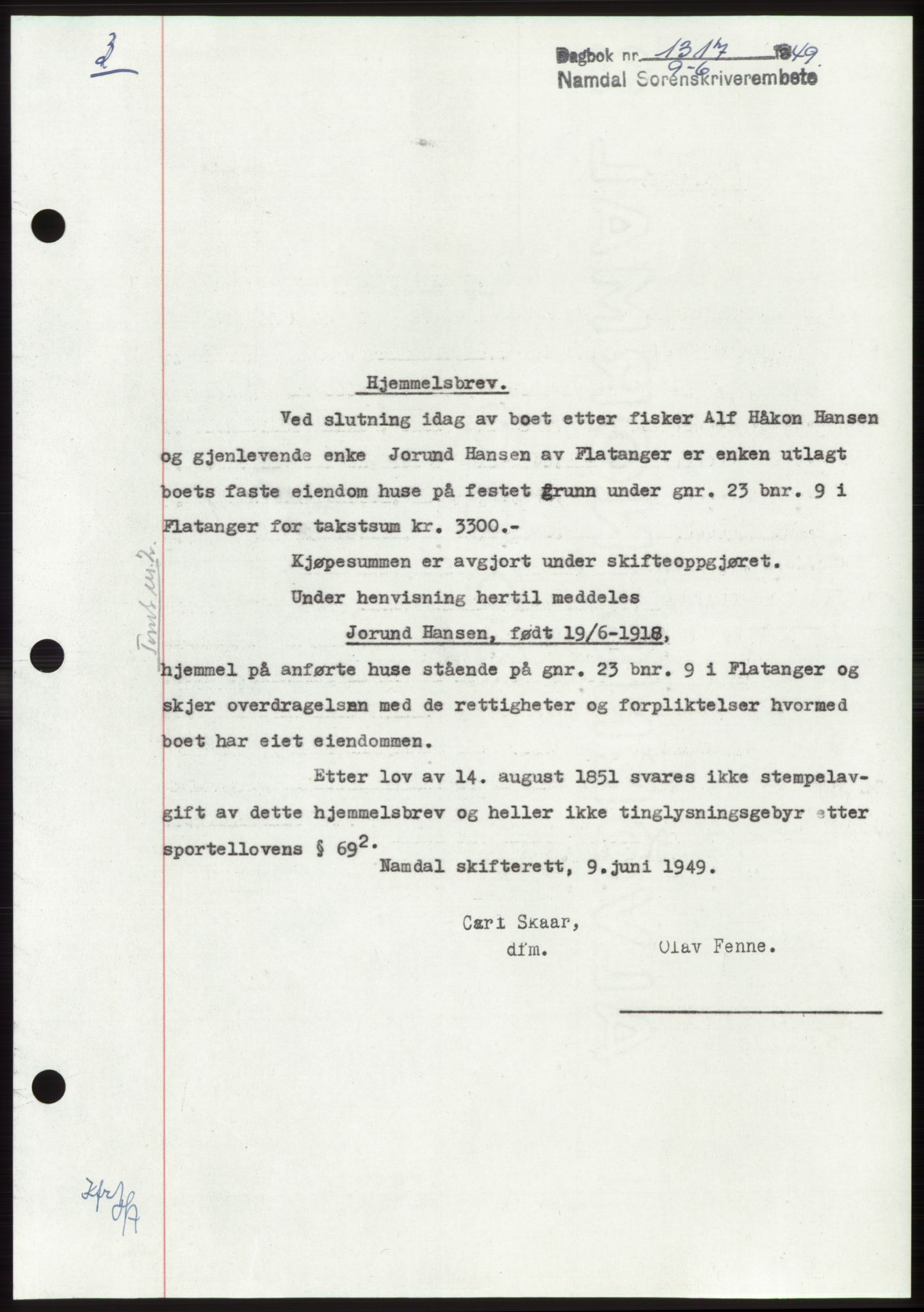 Namdal sorenskriveri, SAT/A-4133/1/2/2C: Pantebok nr. -, 1949-1949, Dagboknr: 1317/1949