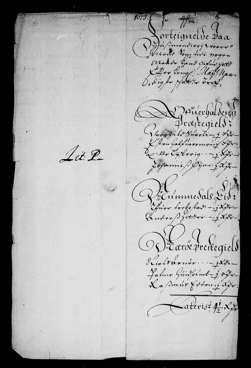 Rentekammeret inntil 1814, Reviderte regnskaper, Stiftamtstueregnskaper, Trondheim stiftamt og Nordland amt, AV/RA-EA-6044/R/Rd/L0038: Trondheim stiftamt, 1673