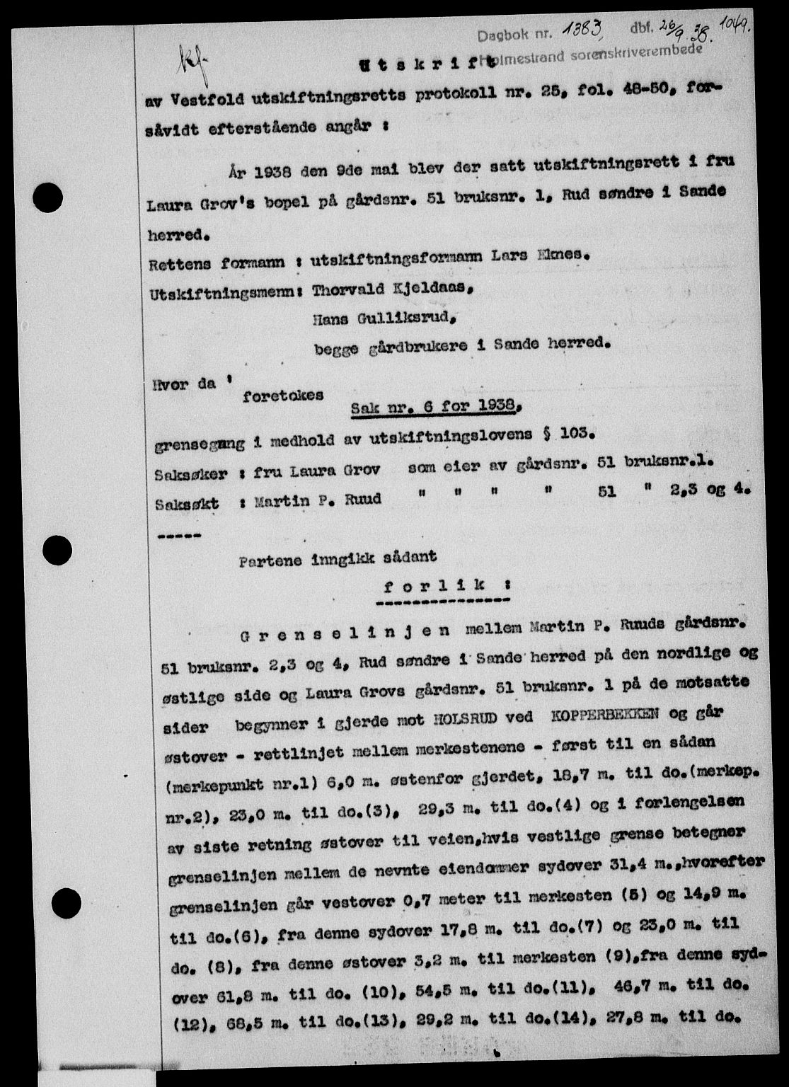 Holmestrand sorenskriveri, SAKO/A-67/G/Ga/Gaa/L0049: Pantebok nr. A-49, 1937-1938, Dagboknr: 1383/1938