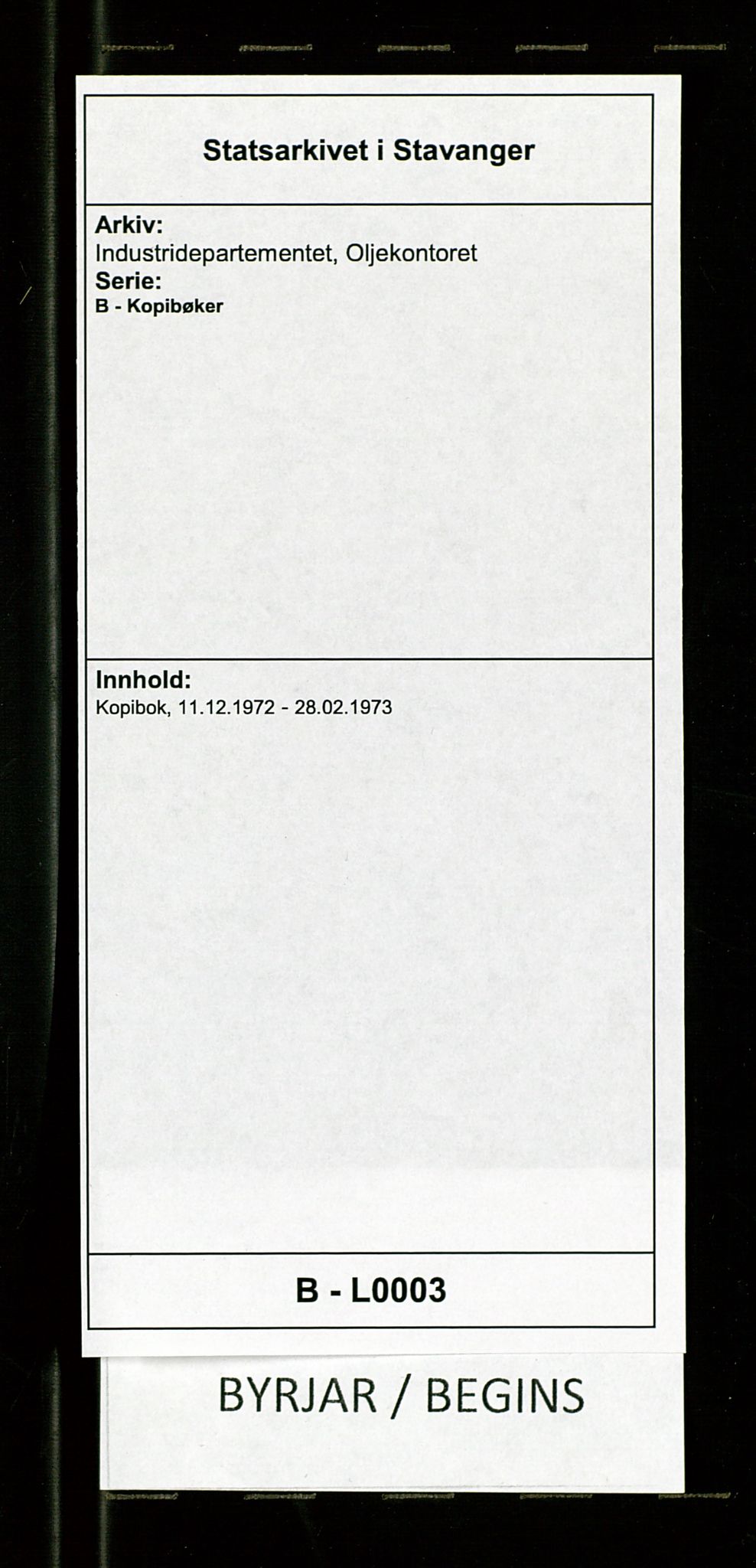 Industridepartementet, Oljekontoret, SAST/A-101348/B/L0003: Kopibok, 1972-1973