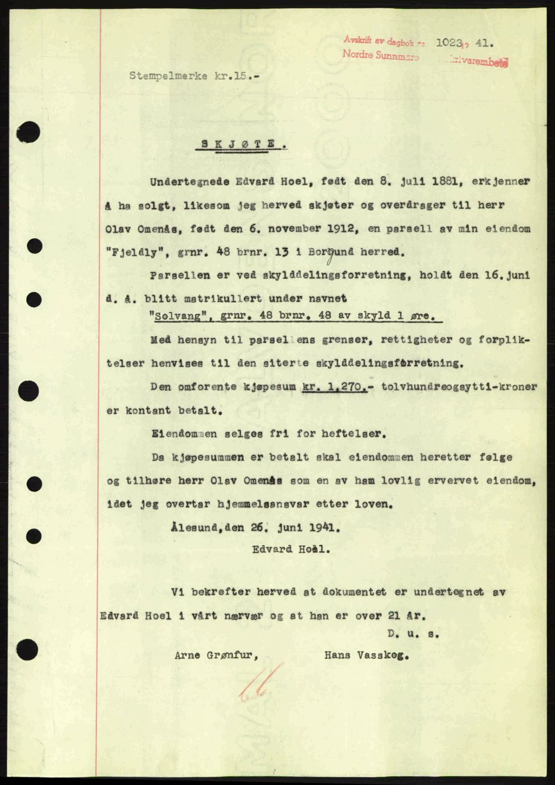 Nordre Sunnmøre sorenskriveri, SAT/A-0006/1/2/2C/2Ca: Pantebok nr. A11, 1941-1941, Dagboknr: 1023/1941