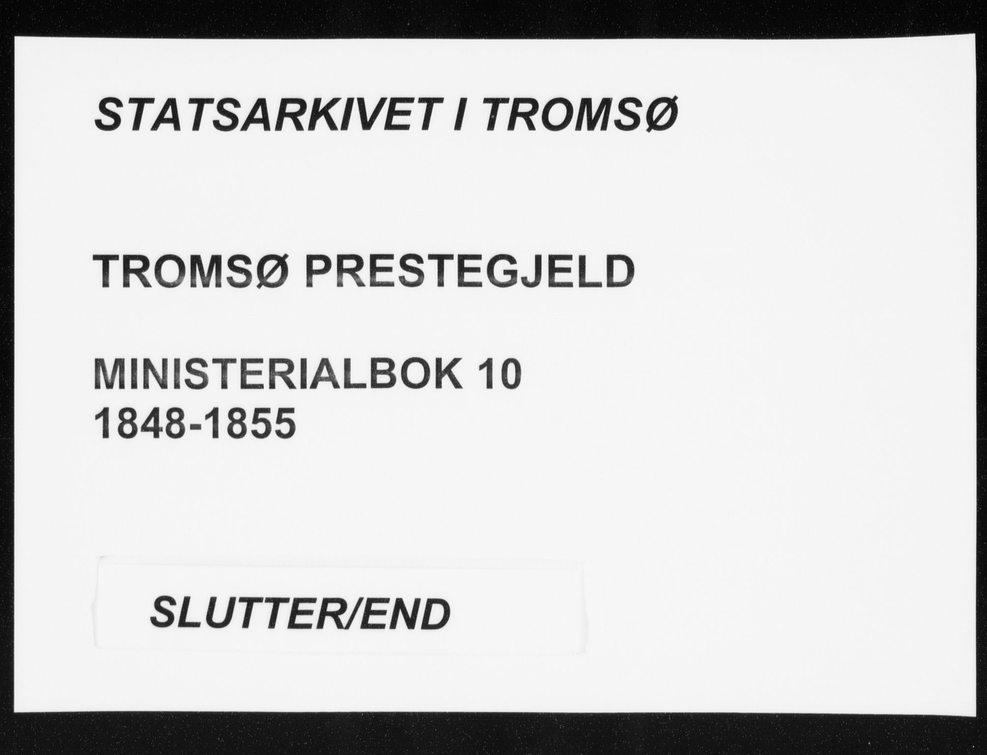 Tromsø sokneprestkontor/stiftsprosti/domprosti, SATØ/S-1343/G/Ga/L0010kirke: Ministerialbok nr. 10, 1848-1855