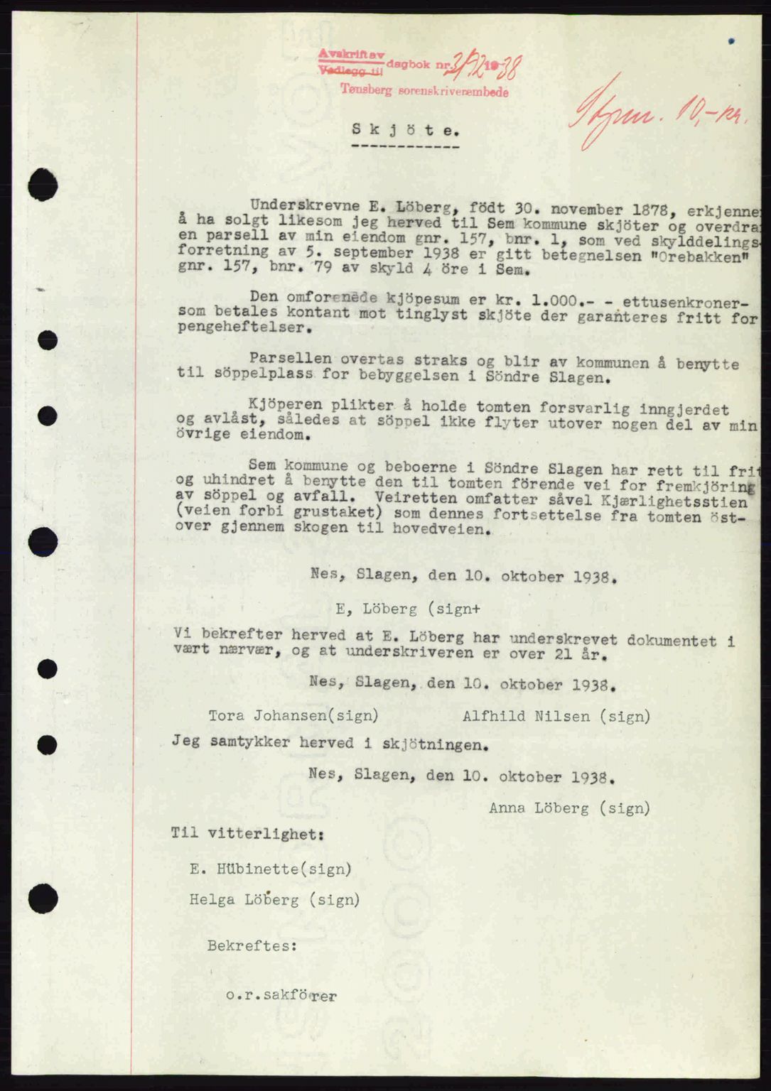 Jarlsberg sorenskriveri, SAKO/A-131/G/Ga/Gaa/L0006: Pantebok nr. A-6, 1938-1939, Dagboknr: 3192/1938