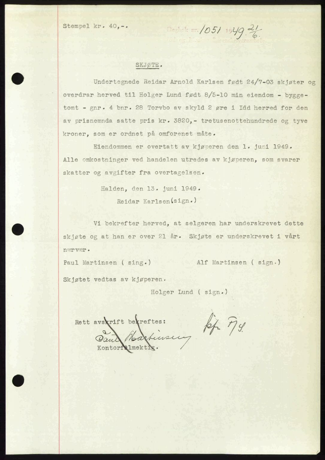 Idd og Marker sorenskriveri, AV/SAO-A-10283/G/Gb/Gbb/L0012: Pantebok nr. A12, 1949-1949, Dagboknr: 1051/1949