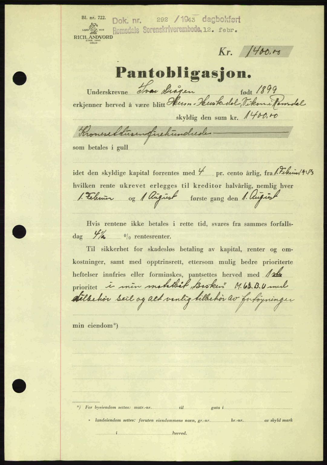 Romsdal sorenskriveri, SAT/A-4149/1/2/2C: Pantebok nr. B2, 1939-1945, Dagboknr: 292/1943