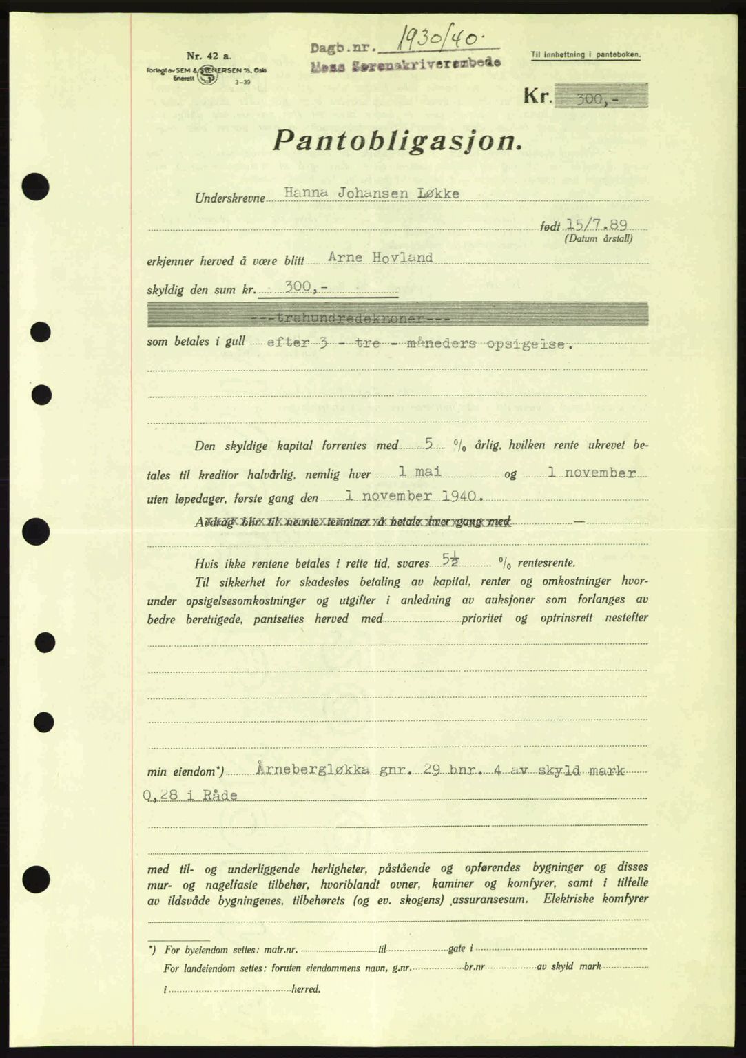 Moss sorenskriveri, SAO/A-10168: Pantebok nr. B10, 1940-1941, Dagboknr: 1930/1940