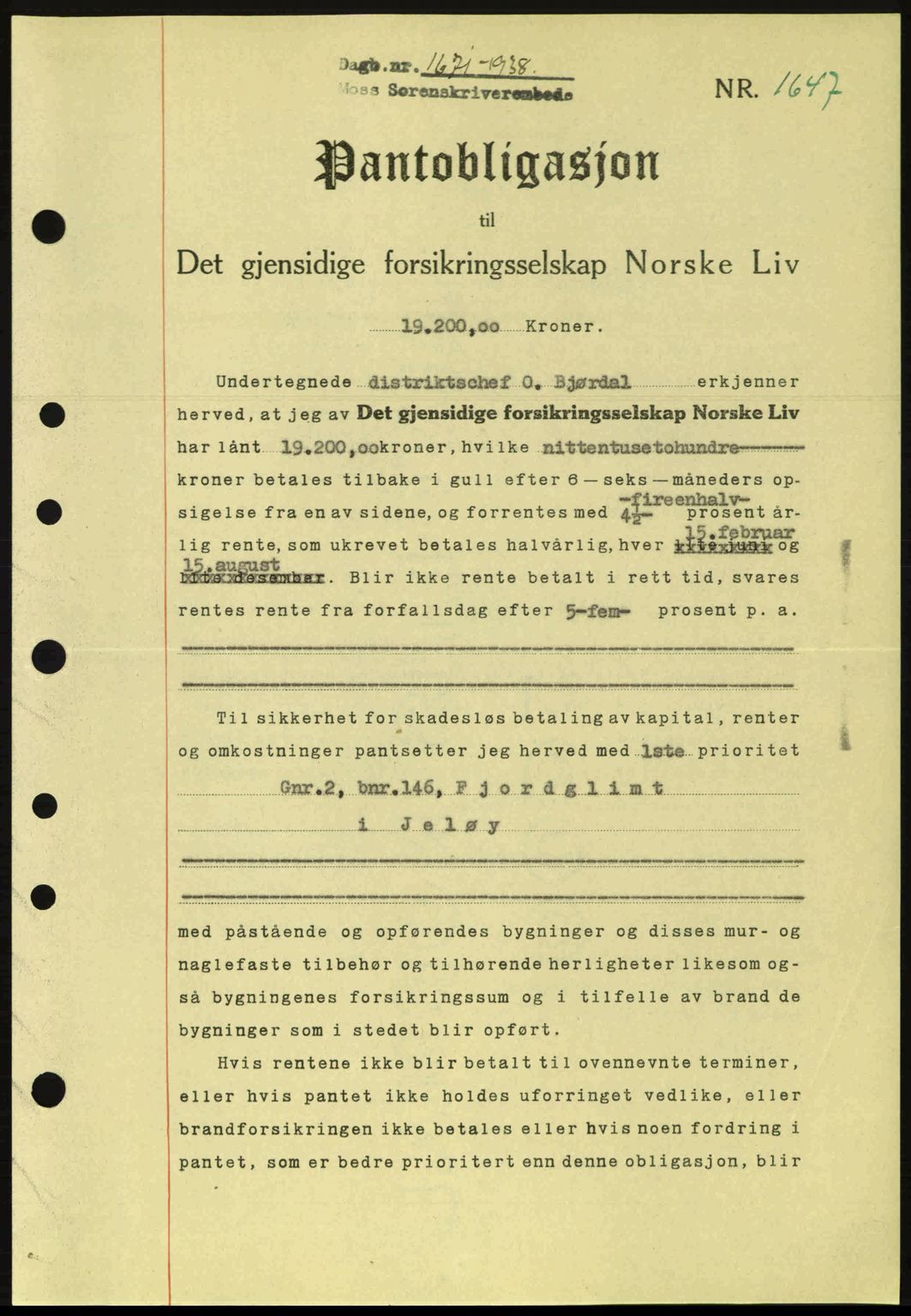 Moss sorenskriveri, SAO/A-10168: Pantebok nr. B6, 1938-1938, Dagboknr: 1671/1938