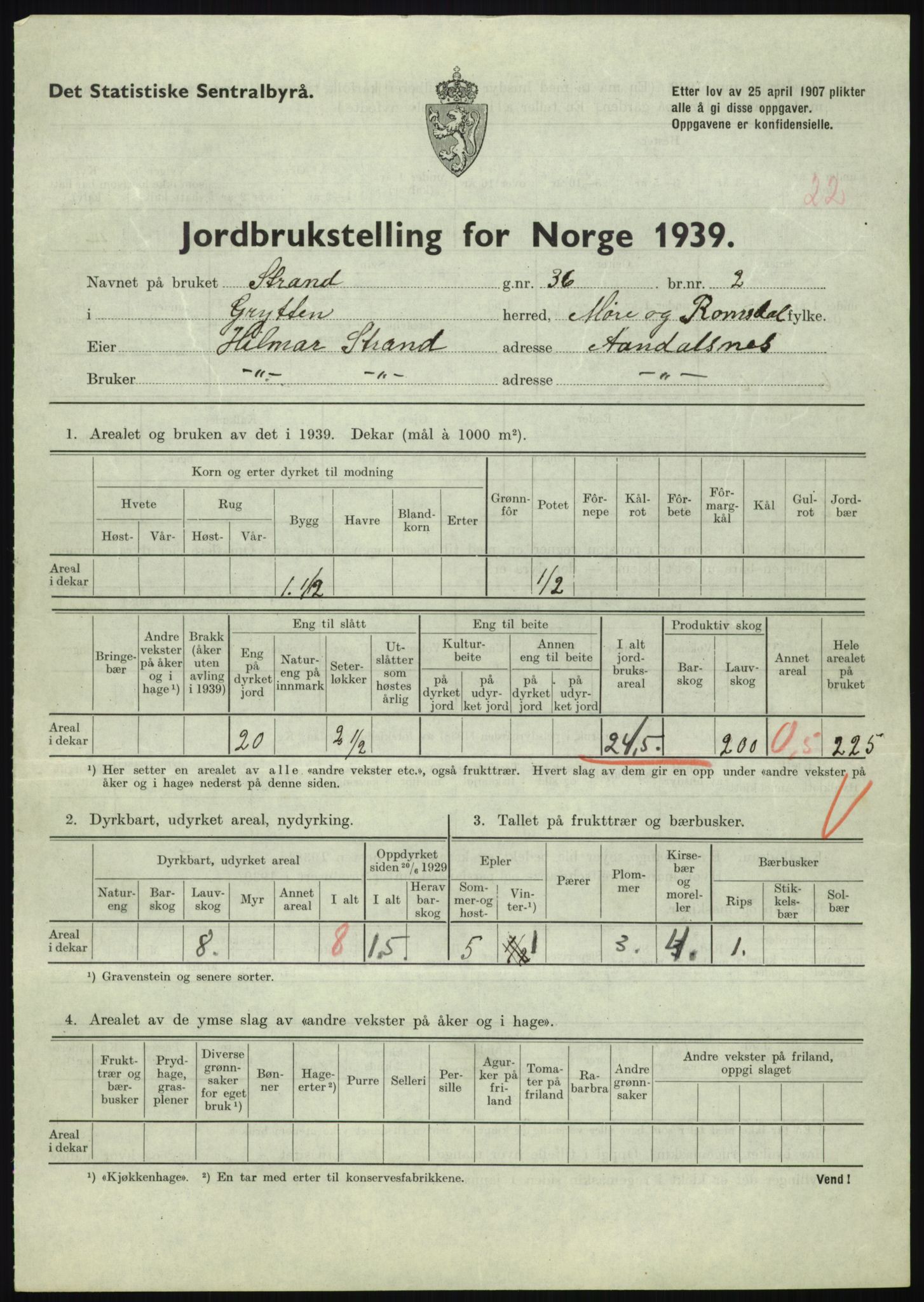 Statistisk sentralbyrå, Næringsøkonomiske emner, Jordbruk, skogbruk, jakt, fiske og fangst, AV/RA-S-2234/G/Gb/L0251: Møre og Romsdal: Voll, Eid, Grytten og Hen, 1939, s. 649