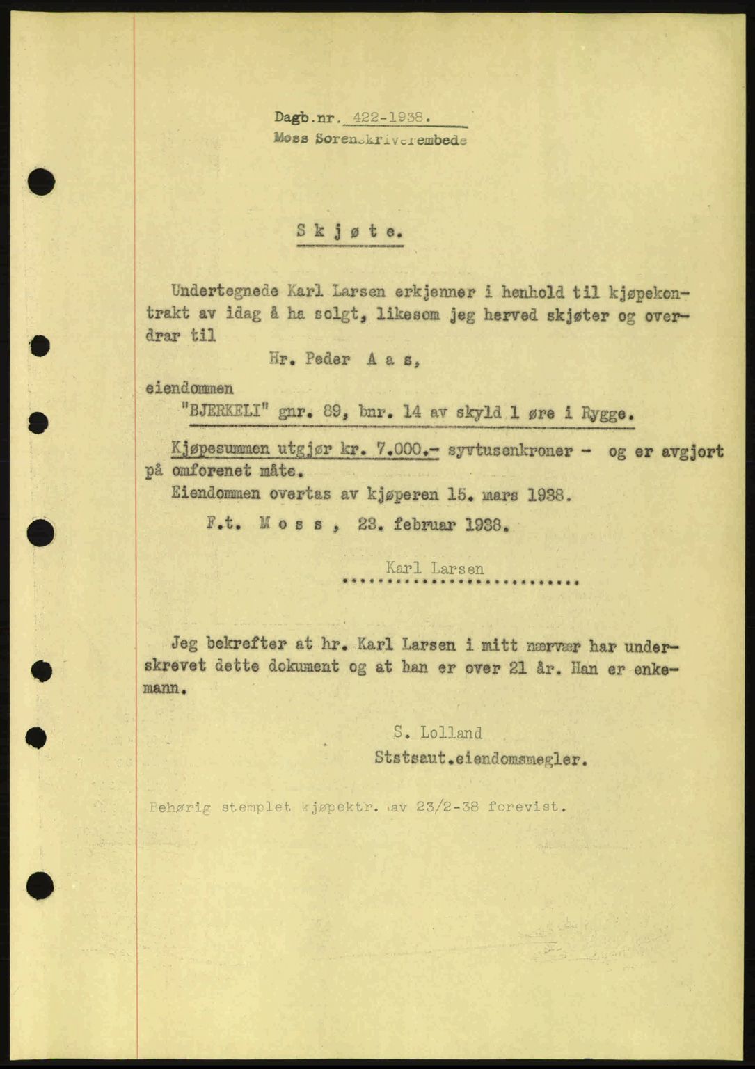 Moss sorenskriveri, SAO/A-10168: Pantebok nr. A4, 1938-1938, Dagboknr: 422/1938