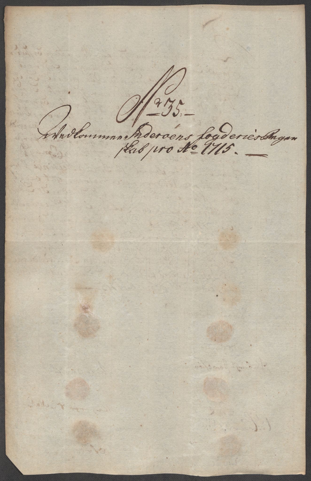 Rentekammeret inntil 1814, Reviderte regnskaper, Fogderegnskap, AV/RA-EA-4092/R63/L4323: Fogderegnskap Inderøy, 1715, s. 305