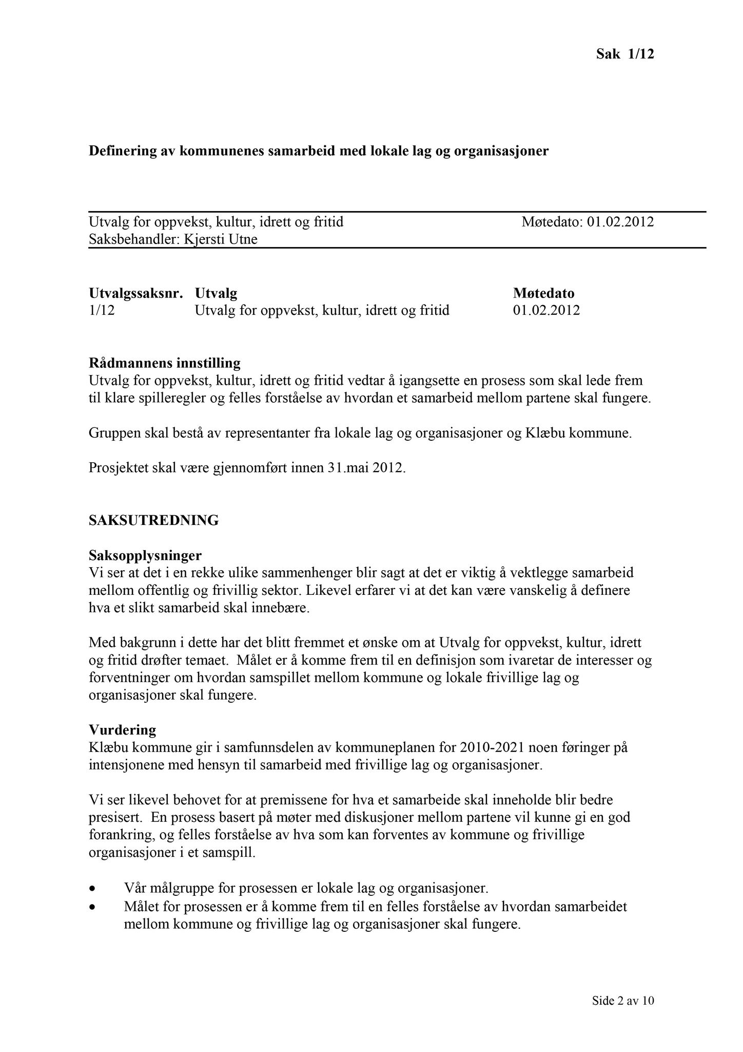 Klæbu Kommune, TRKO/KK/04-UO/L003: Utvalg for oppvekst - Møtedokumenter, 2012, s. 3