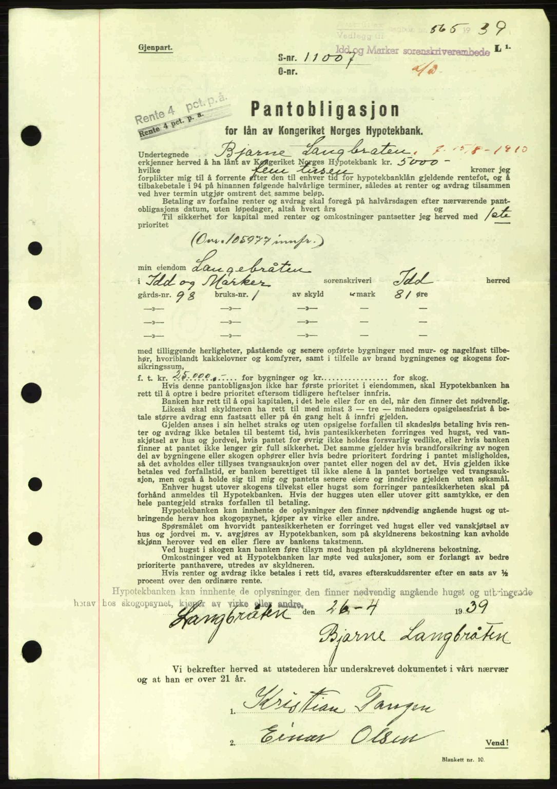 Idd og Marker sorenskriveri, AV/SAO-A-10283/G/Gb/Gbc/L0002: Pantebok nr. B4-9a, 1939-1945, Dagboknr: 565/1939