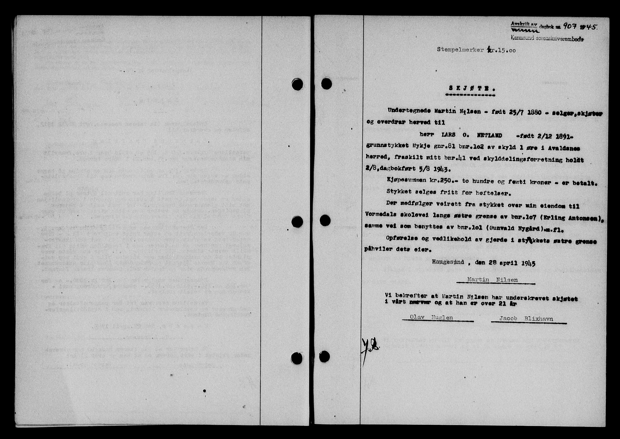 Karmsund sorenskriveri, SAST/A-100311/01/II/IIB/L0083: Pantebok nr. 64A, 1944-1945, Dagboknr: 907/1945