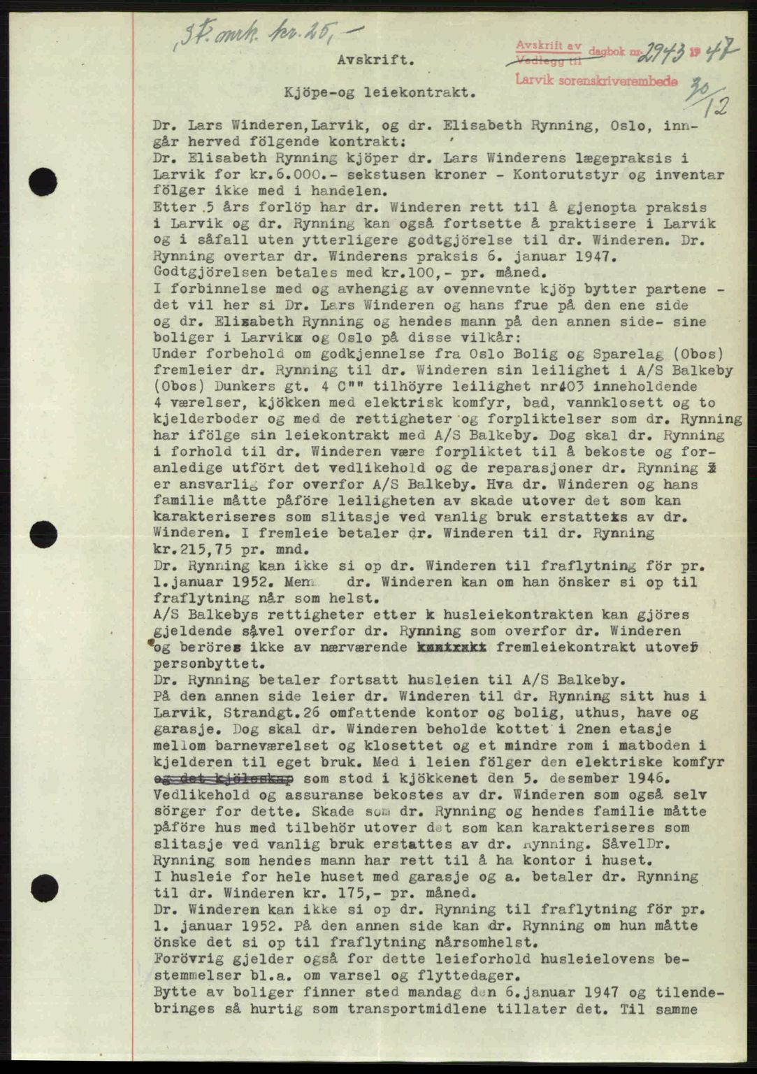Larvik sorenskriveri, SAKO/A-83/G/Ga/Gab/L0083: Pantebok nr. A-17, 1946-1947, Dagboknr: 2943/1946