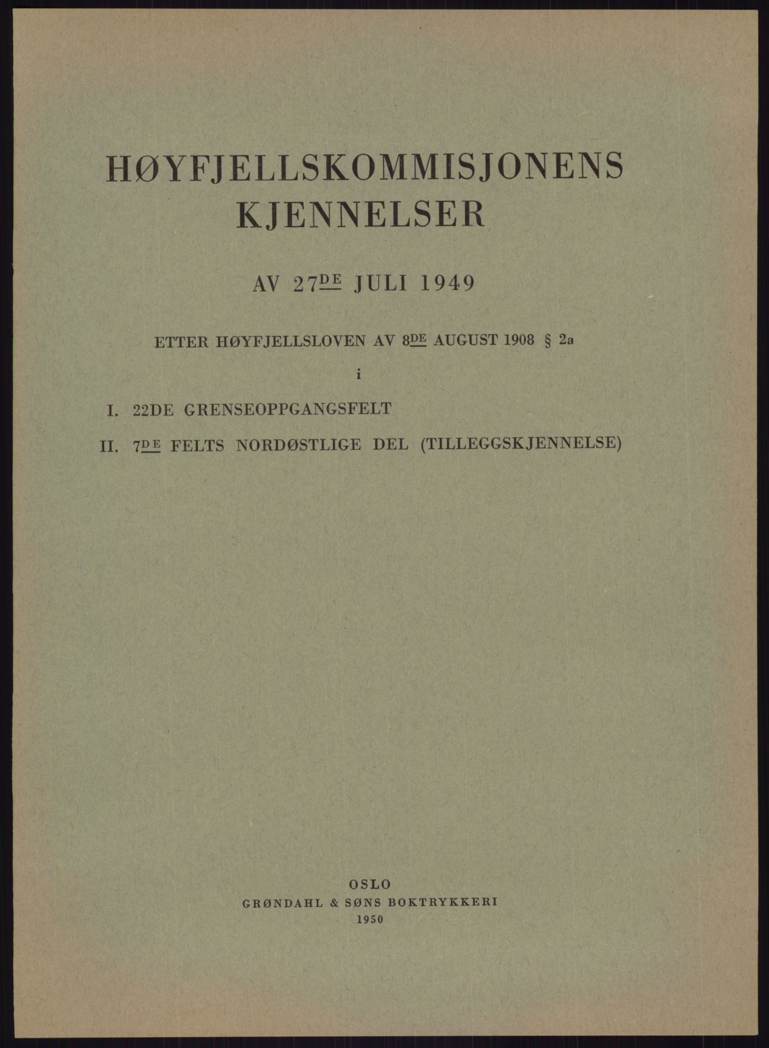 Høyfjellskommisjonen, RA/S-1546/X/Xa/L0001: Nr. 1-33, 1909-1953, s. 6476