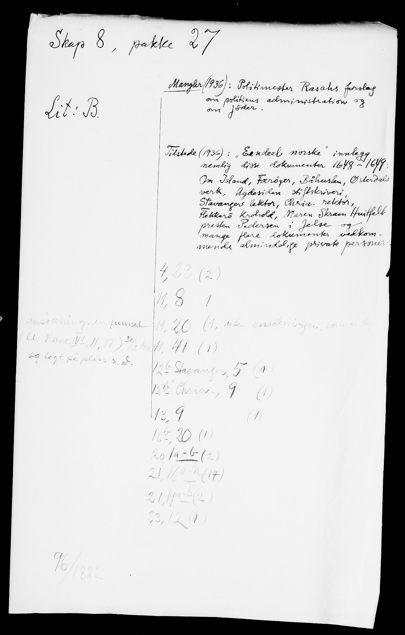 Danske Kanselli, Skapsaker, AV/RA-EA-4061/F/L0001: Skap 8, pakke 19-45, 1617-1737, s. 117