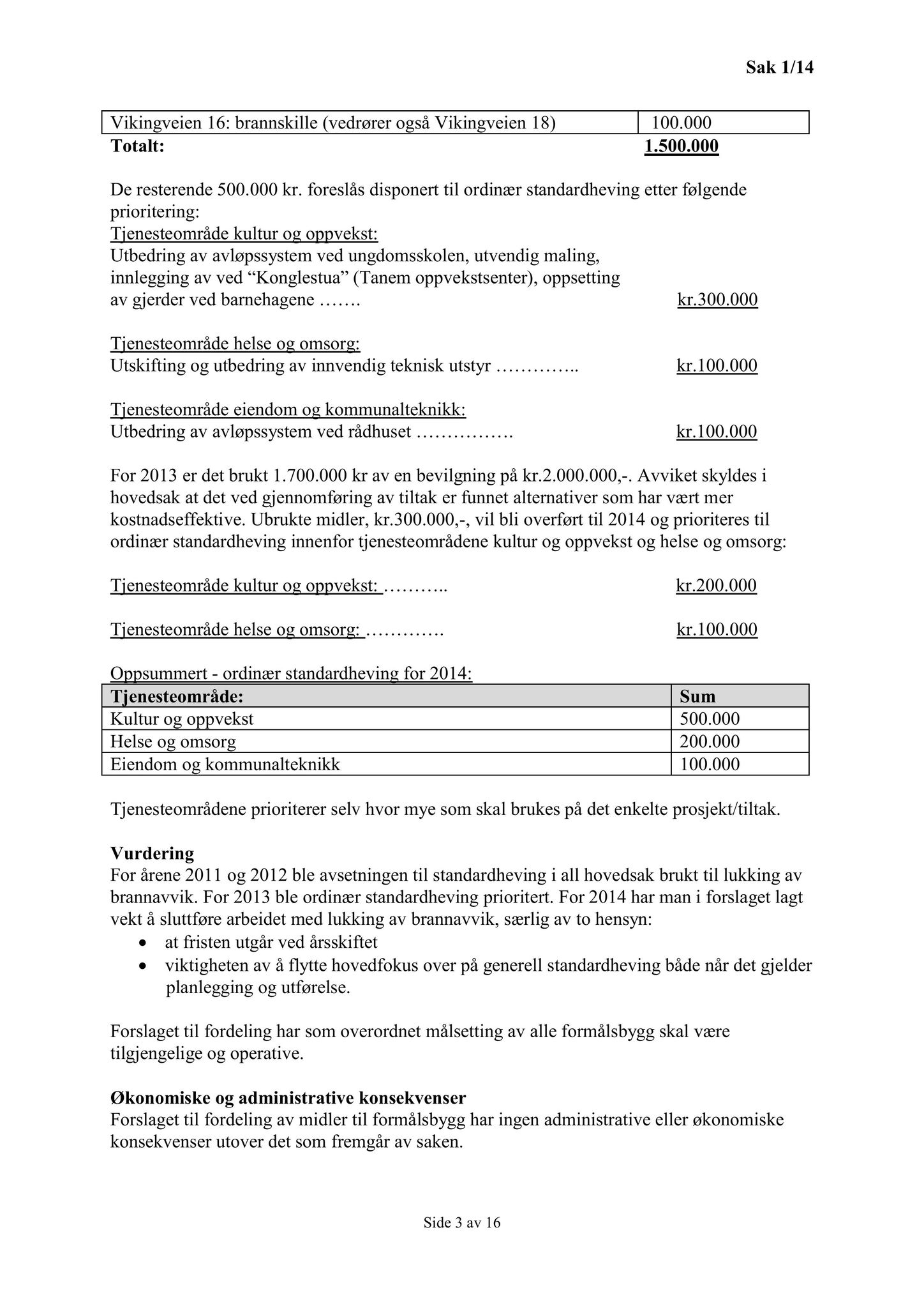 Klæbu Kommune, TRKO/KK/02-FS/L007: Formannsskapet - Møtedokumenter, 2014, s. 4