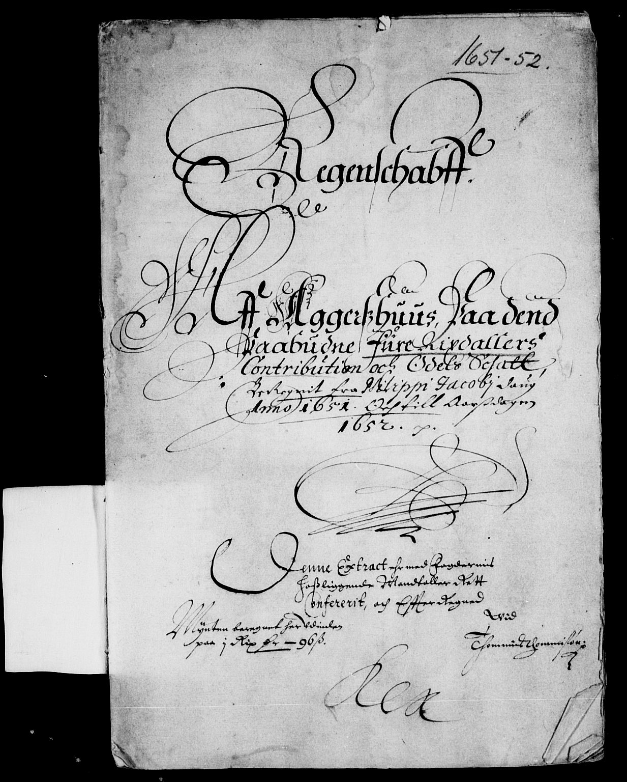 Rentekammeret inntil 1814, Reviderte regnskaper, Lensregnskaper, RA/EA-5023/R/Rb/Rba/L0209: Akershus len, 1651-1653