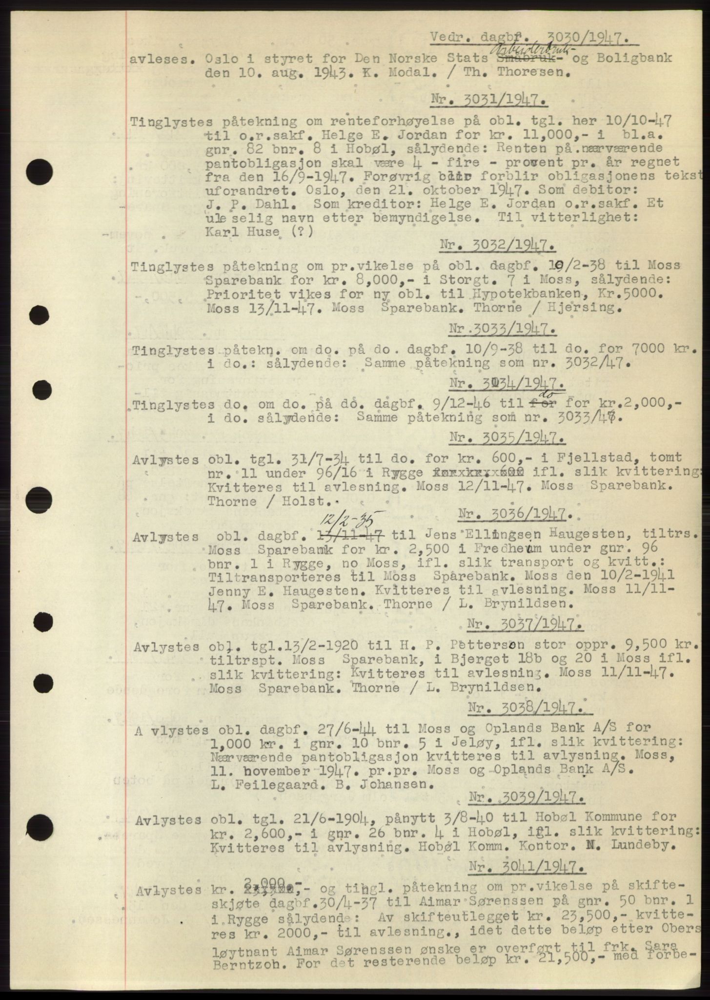 Moss sorenskriveri, SAO/A-10168: Pantebok nr. C10, 1938-1950, Dagboknr: 3030/1947