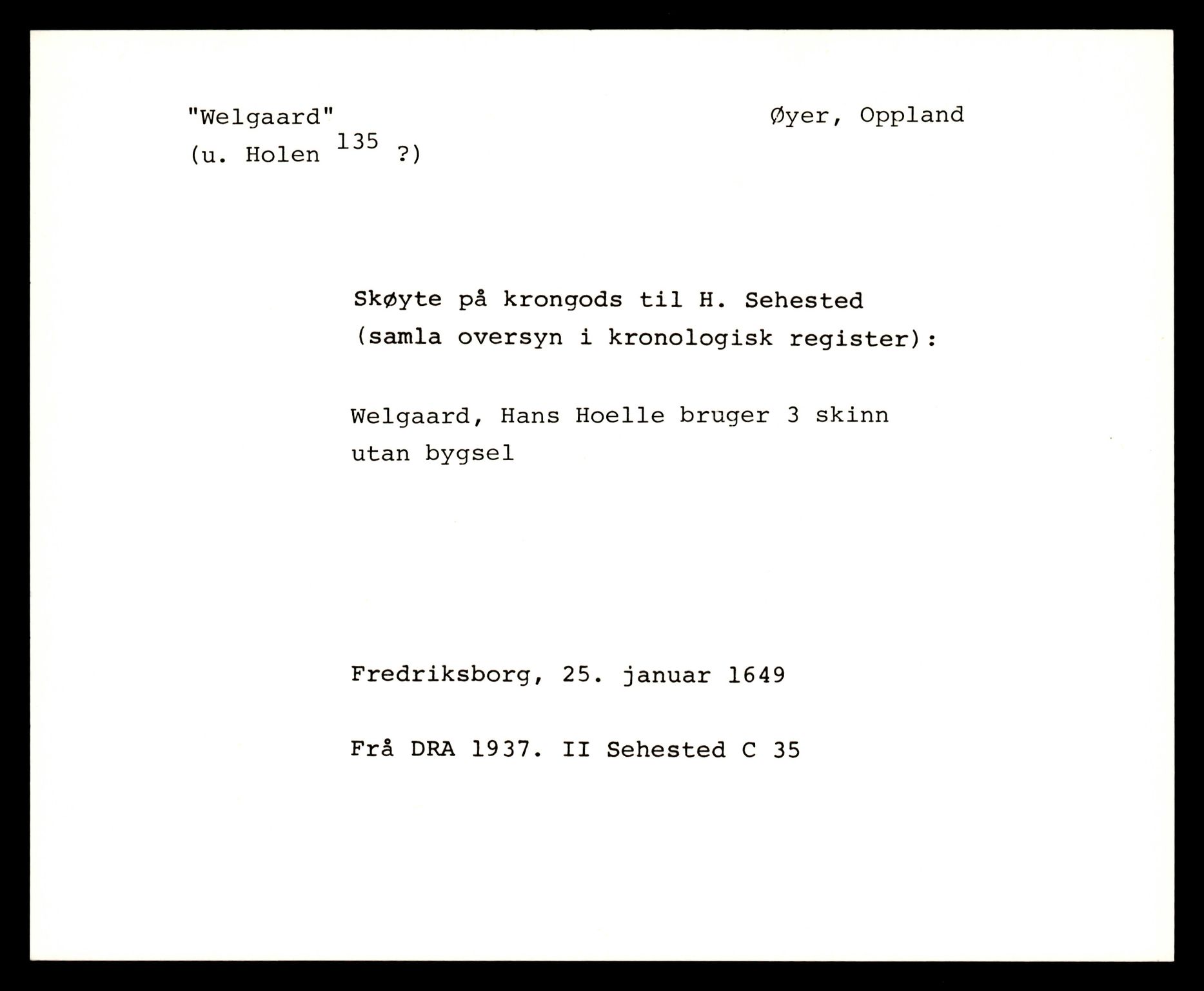 Riksarkivets diplomsamling, AV/RA-EA-5965/F35/F35e/L0010: Registreringssedler Oppland 2, 1400-1700, s. 325