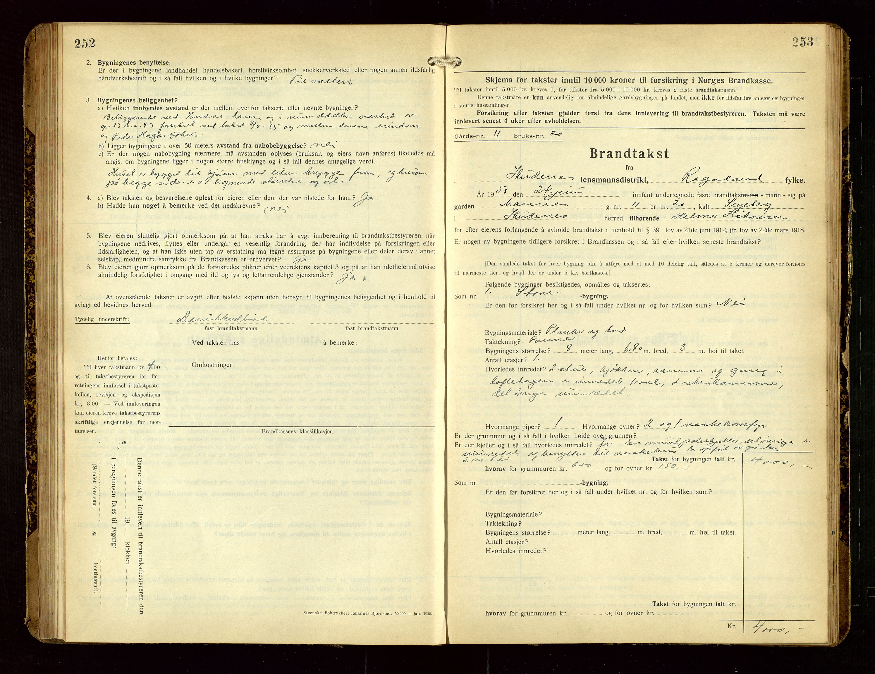 Skudenes lensmannskontor, SAST/A-100444/Gob/L0002: "Brandtakstprotokoll", 1925-1952, s. 252-253