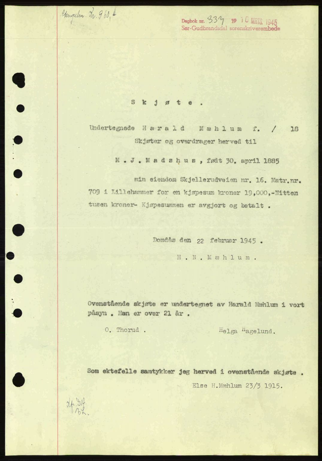 Sør-Gudbrandsdal tingrett, SAH/TING-004/H/Hb/Hbd/L0014: Pantebok nr. A14, 1944-1945, Dagboknr: 337/1945