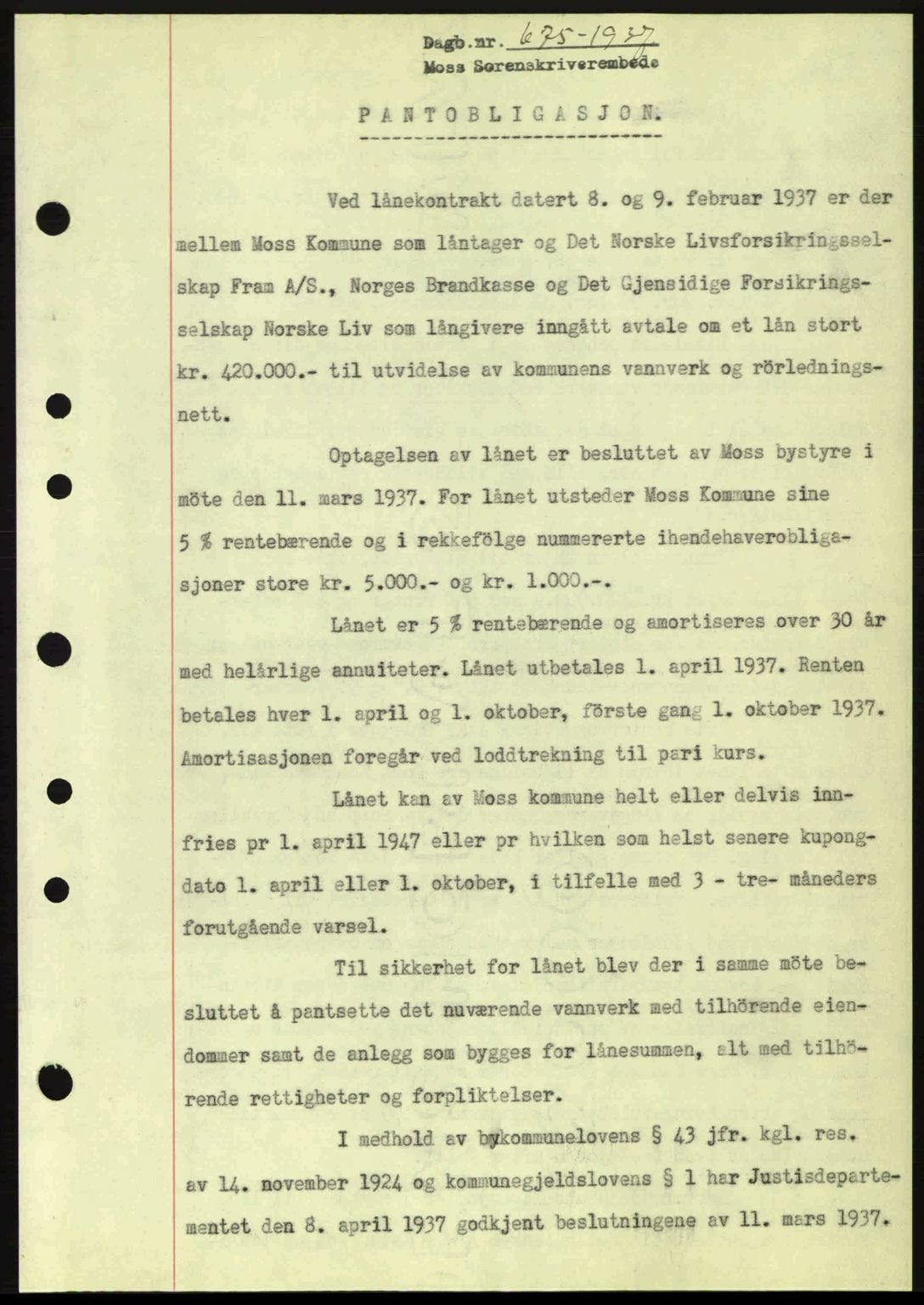 Moss sorenskriveri, SAO/A-10168: Pantebok nr. B3, 1937-1937, Dagboknr: 675/1937