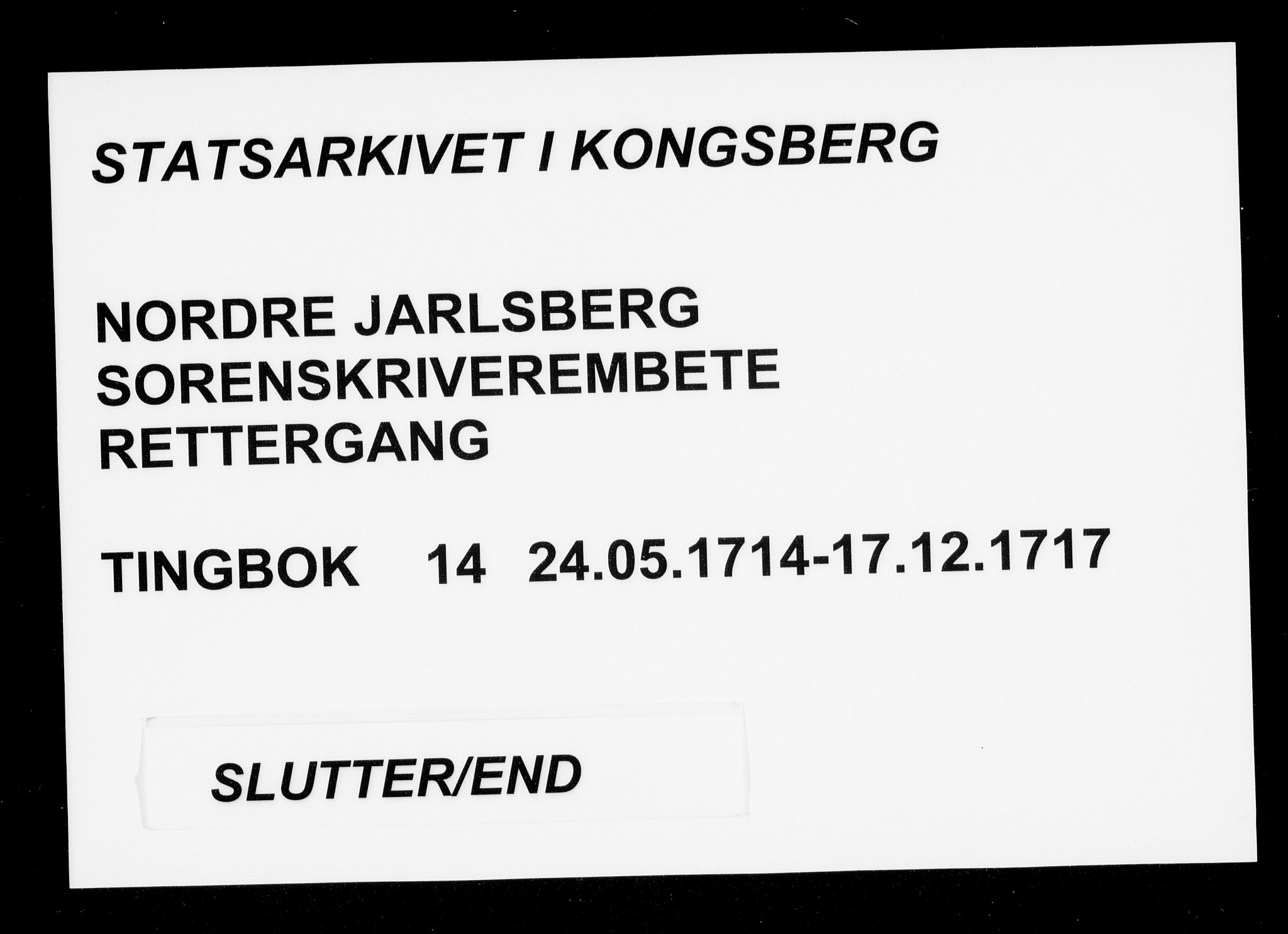 Nordre Jarlsberg sorenskriveri, AV/SAKO-A-80/F/Fa/Faa/L0014: Tingbok, 1714-1717