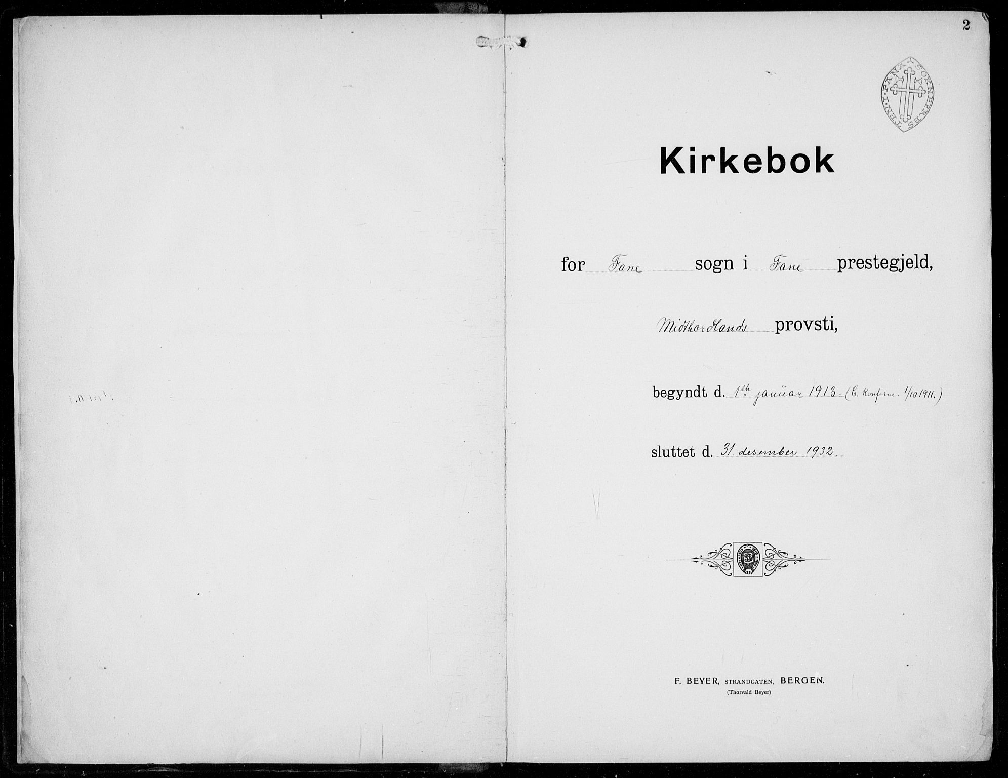 Fana Sokneprestembete, AV/SAB-A-75101/H/Hab/Haba/L0005: Klokkerbok nr. A 5, 1911-1932, s. 2