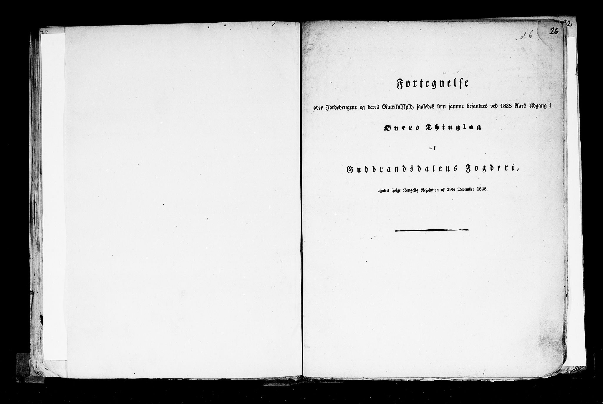 Rygh, RA/PA-0034/F/Fb/L0004: Matrikkelen for 1838 - Christians amt (Oppland fylke), 1838, s. 26a