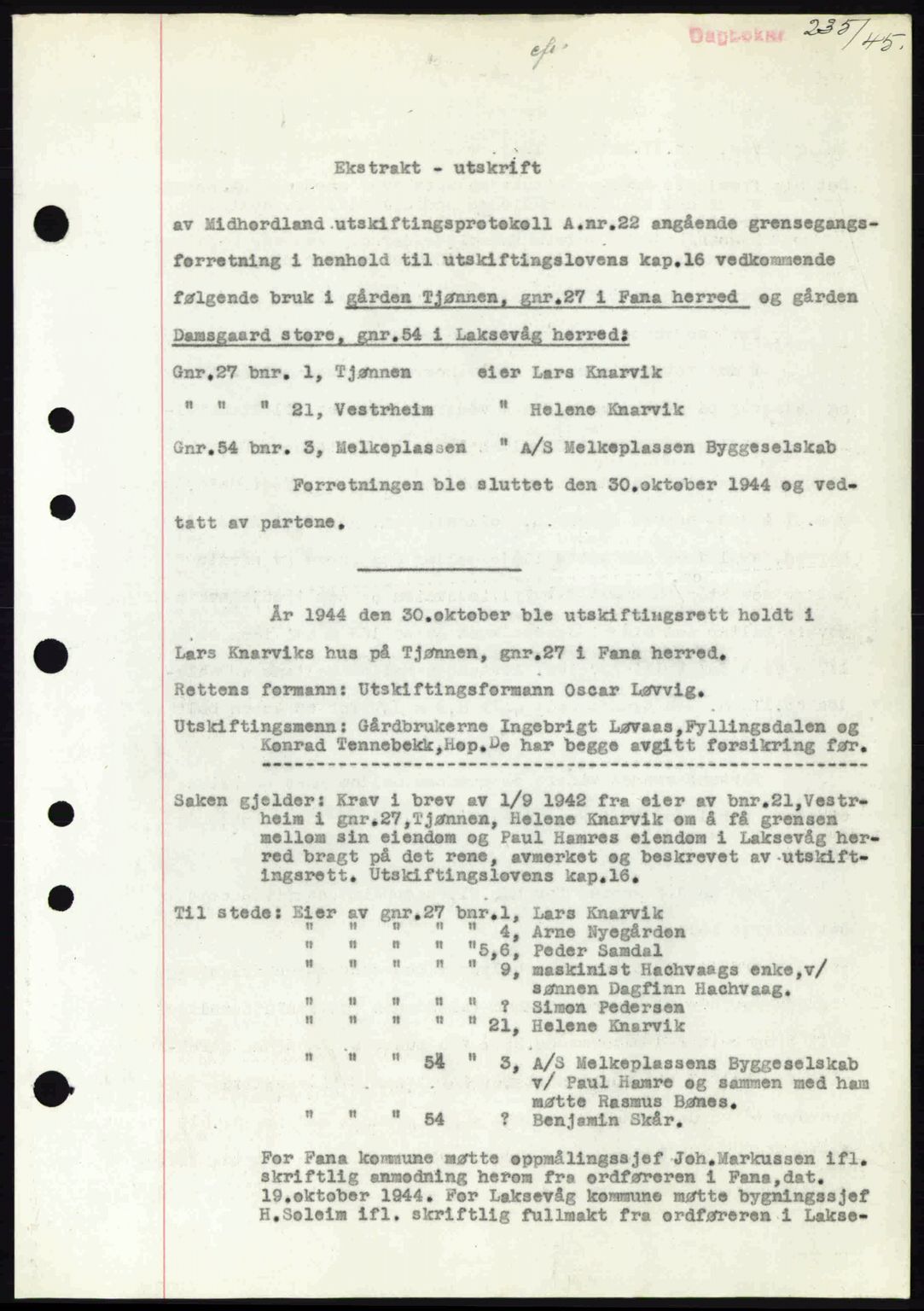 Midhordland sorenskriveri, SAB/A-3001/1/G/Gb/Gbk/L0008: Pantebok nr. A36-41, 1944-1945, Dagboknr: 235/1945
