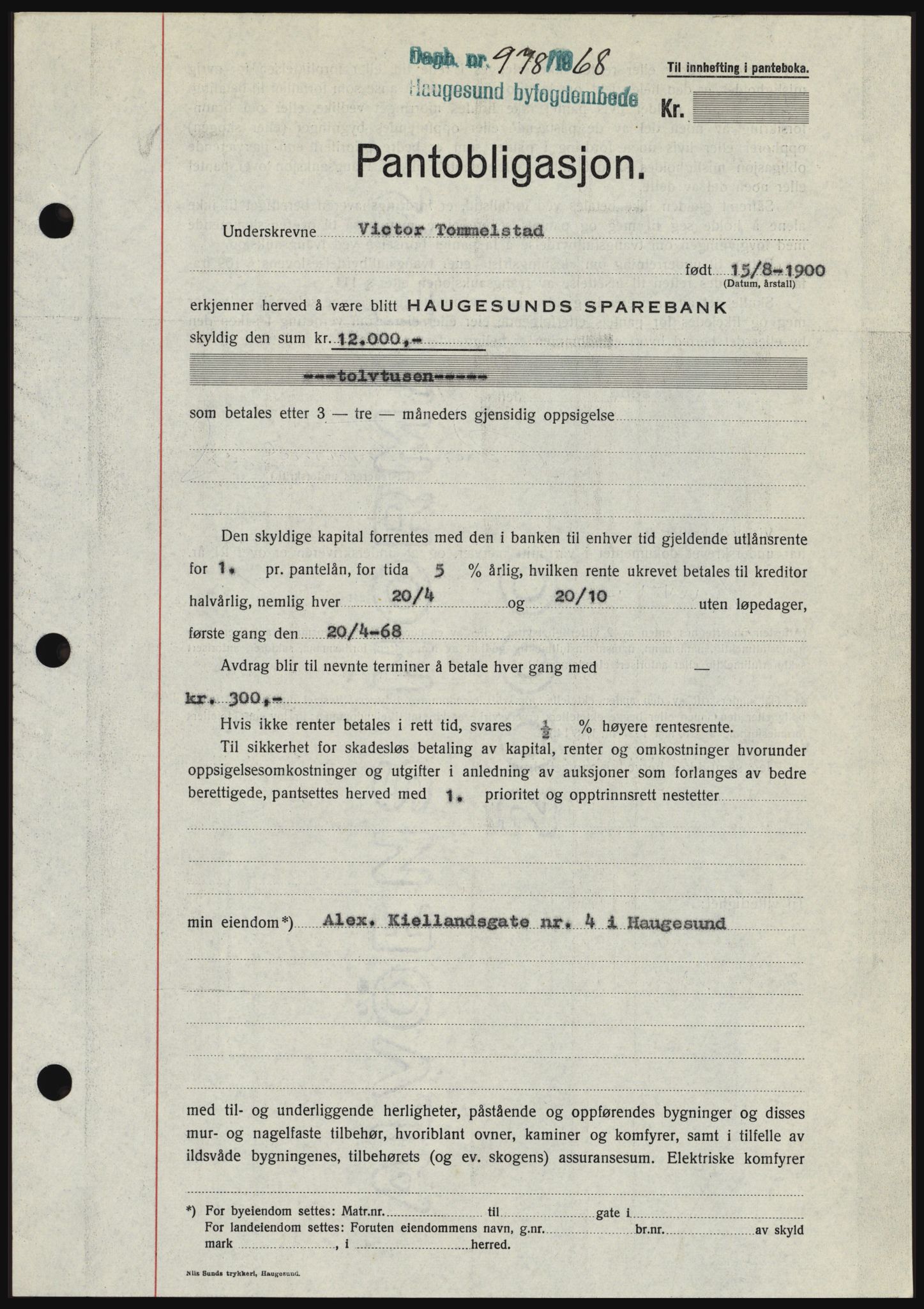 Haugesund tingrett, SAST/A-101415/01/II/IIC/L0058: Pantebok nr. B 58, 1967-1968, Dagboknr: 978/1968