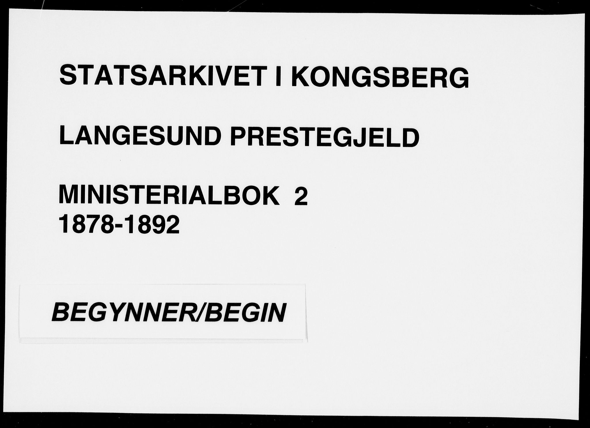 Langesund kirkebøker, AV/SAKO-A-280/F/Fa/L0002: Ministerialbok nr. 2, 1878-1892