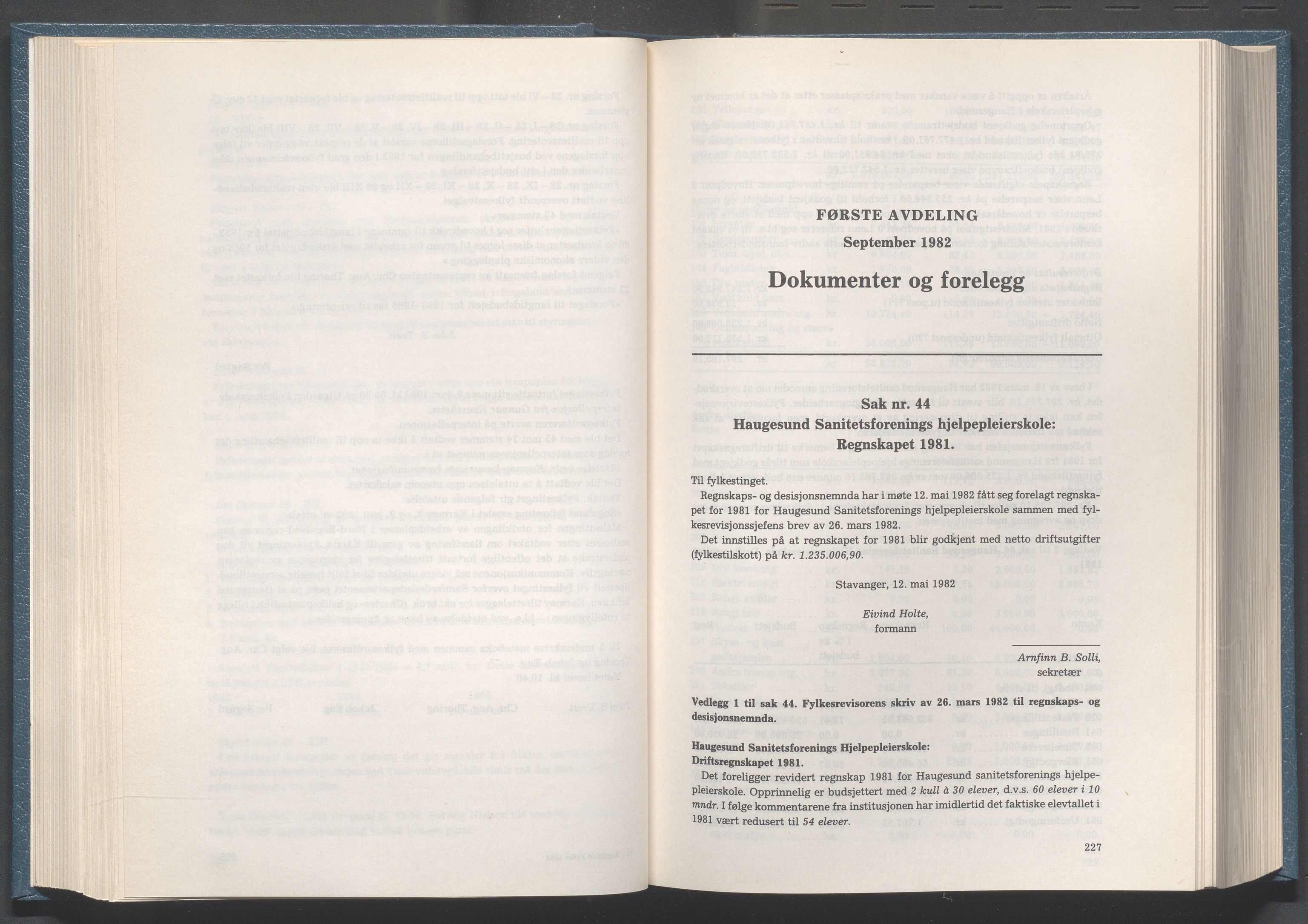 Rogaland fylkeskommune - Fylkesrådmannen , IKAR/A-900/A/Aa/Aaa/L0102: Møtebok , 1982, s. 226-227