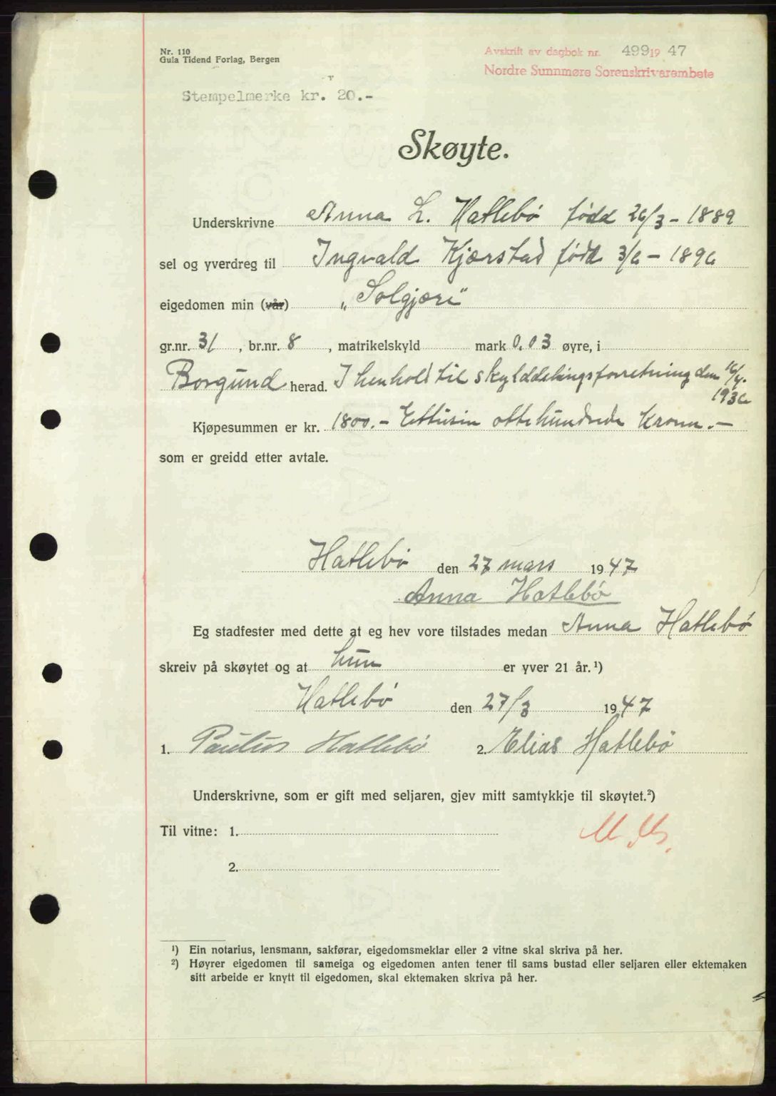 Nordre Sunnmøre sorenskriveri, AV/SAT-A-0006/1/2/2C/2Ca: Pantebok nr. A24, 1947-1947, Dagboknr: 499/1947