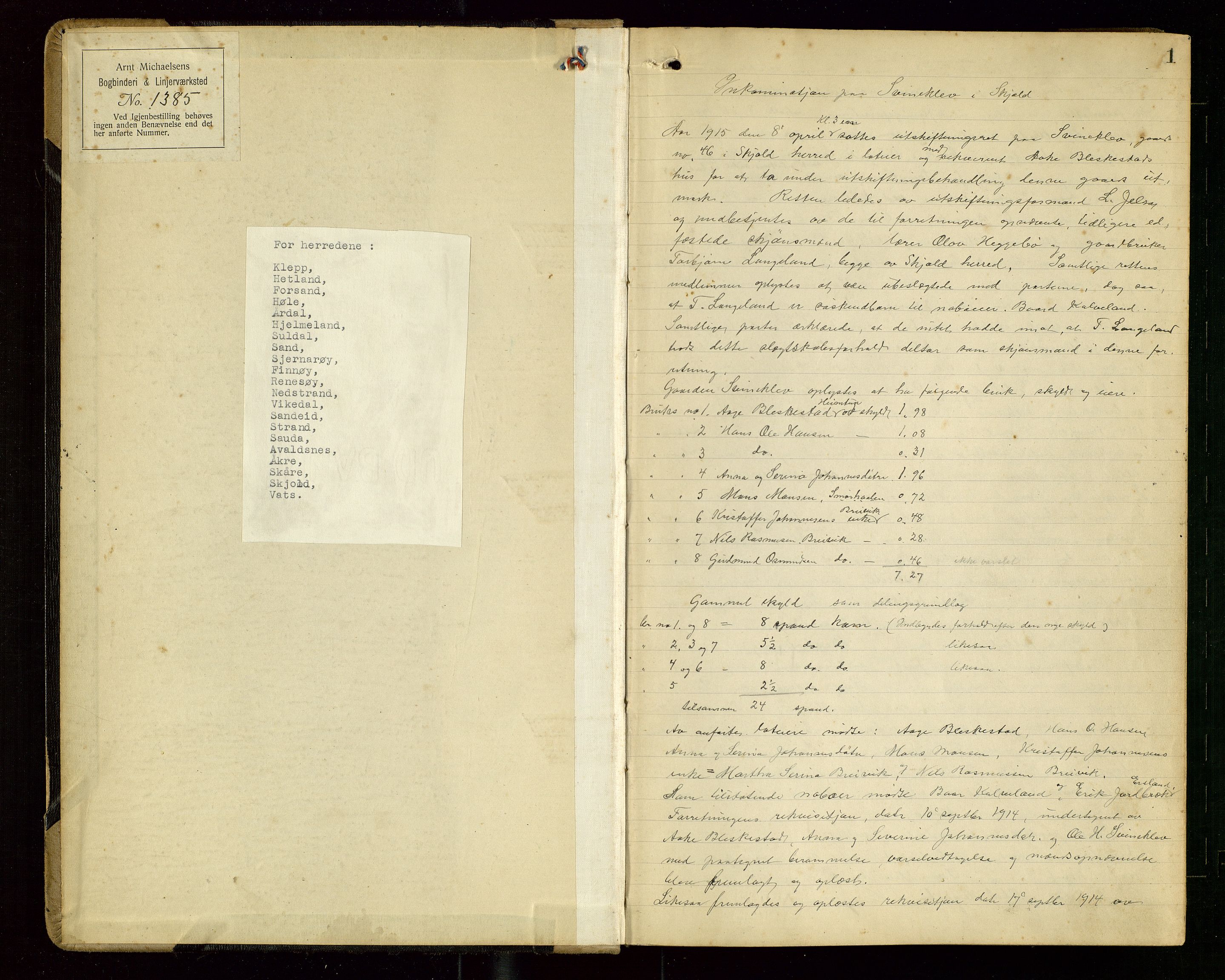 Rogaland jordskifterett, AV/SAST-A-102426/Oa/L0101: Forhandlingsprotokoll, 1915-1918, s. 1